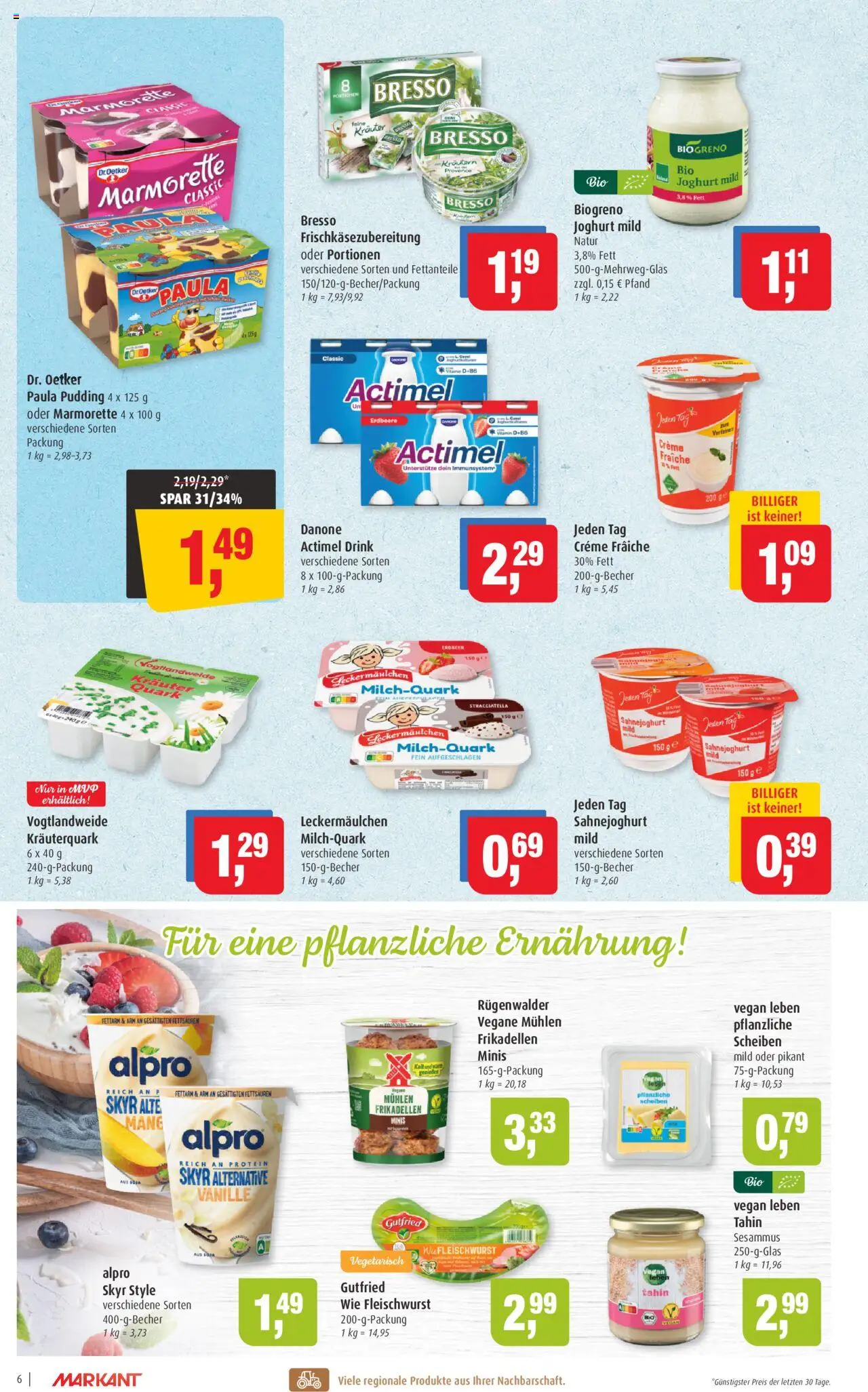 Markant Prospekt 	 - gültig ab dem 11.08.2025 | Seite: 6 | Produkte: Actimel, Joghurt, Pudding, Alpro