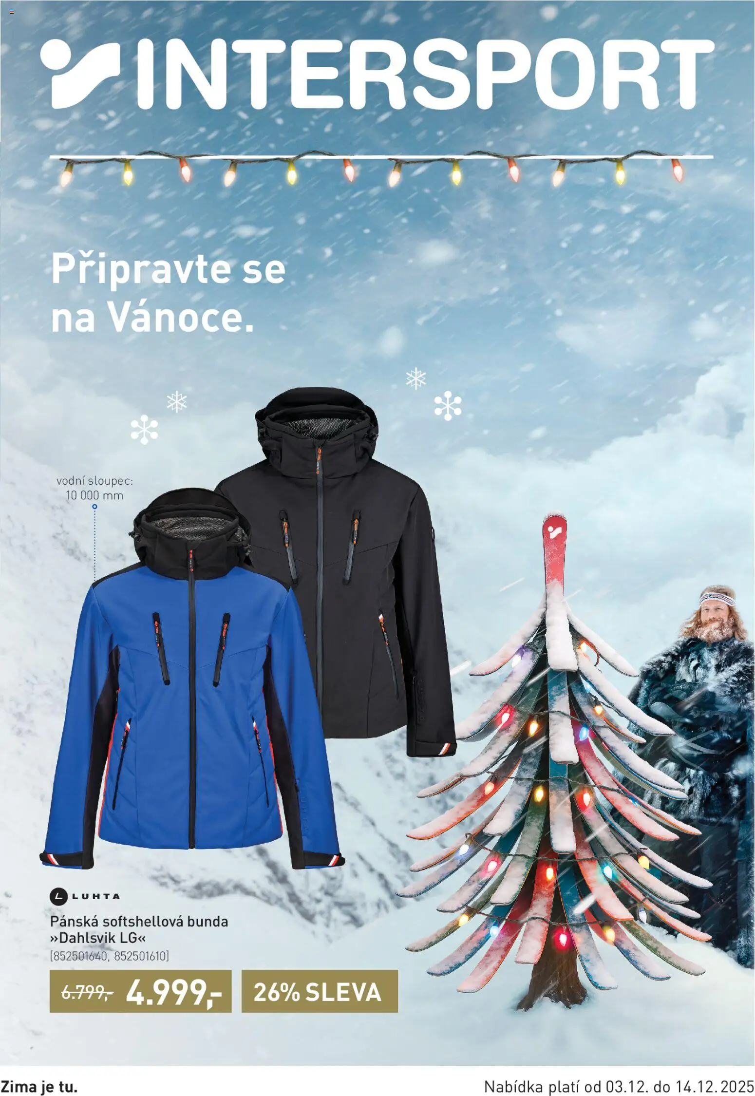 Intersport leták od 03.12.2025 | Strana: 1 | Produkty: Bunda