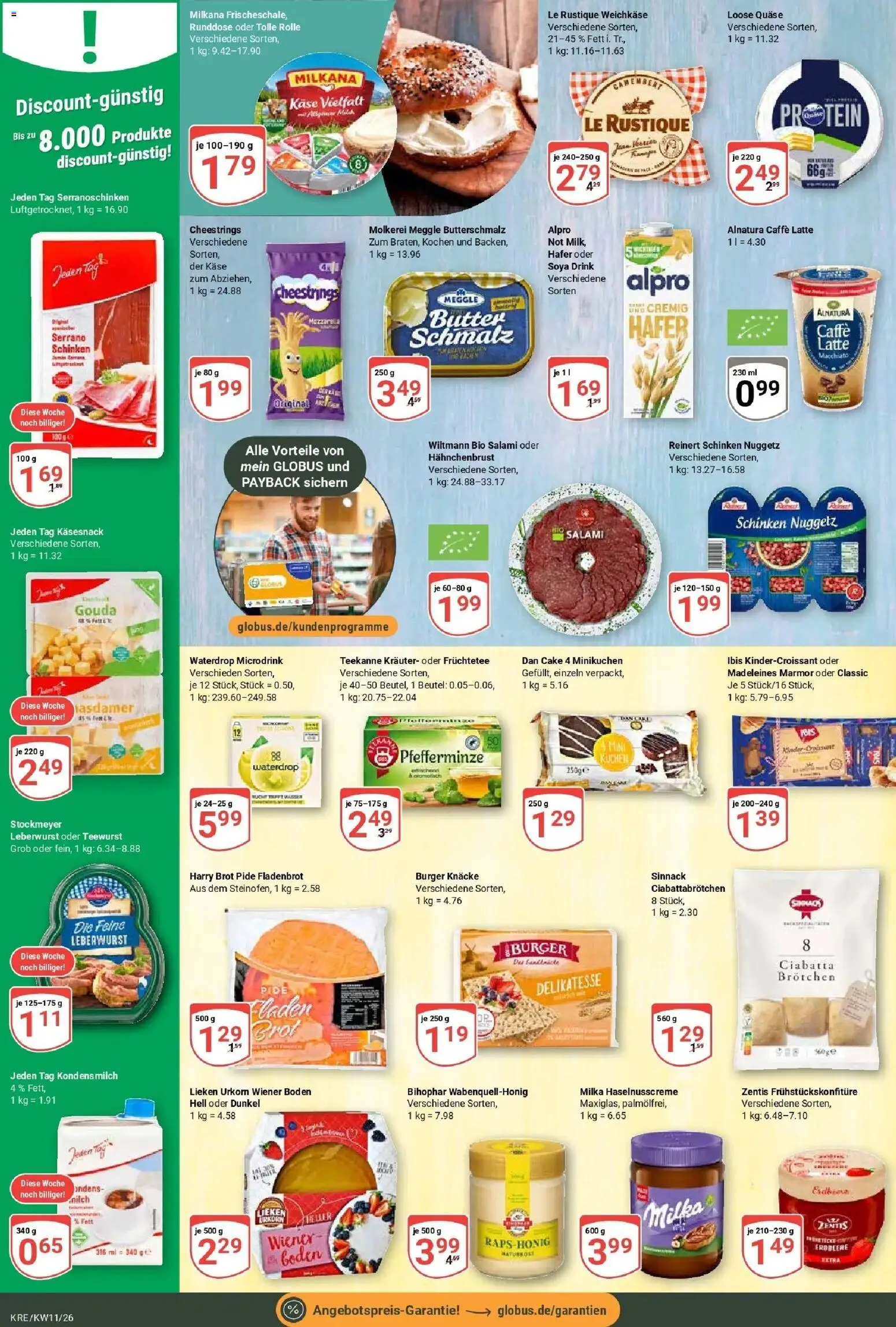Globus prospekt Krefeld	 – gültig ab 09.03.2026 | Seite: 11 | Produkte: Milch, Serrano schinken, Kuchen, Meggle butter