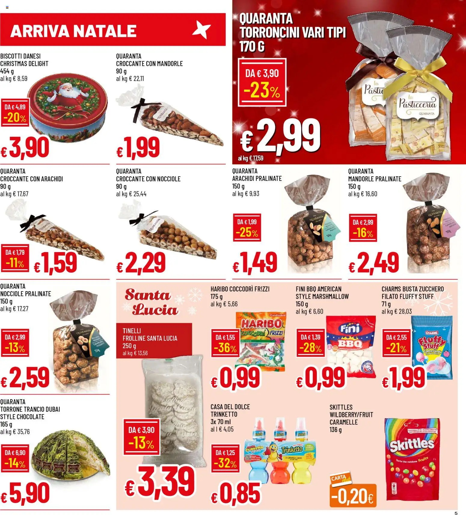 Volantino Galassia del 01.12.2025 | Pagina: 5 | Prodotti: Caramelle, Mandorle, The, Torroncini