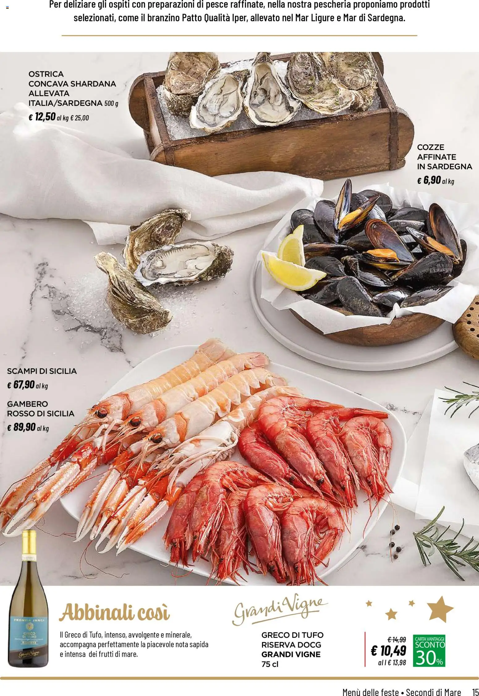 Volantino Iper del 04.12.2025 | Pagina: 15 | Prodotti: Pesce, Cozze, Branzino