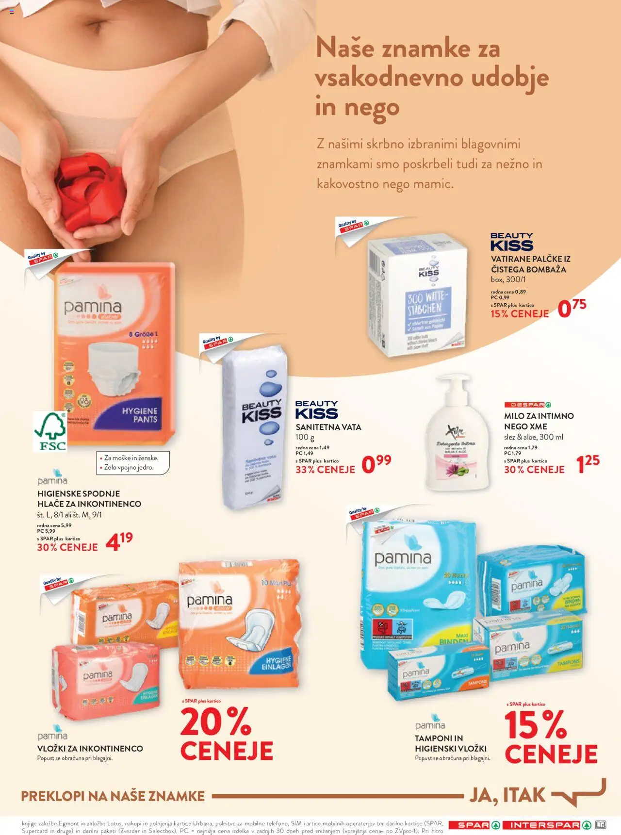 Novi Spar katalog ponudbe – veljaven od 08.10.2025 | Stran: 7 | Izdelki: Vložki, Tamponi, Milo, Hlace
