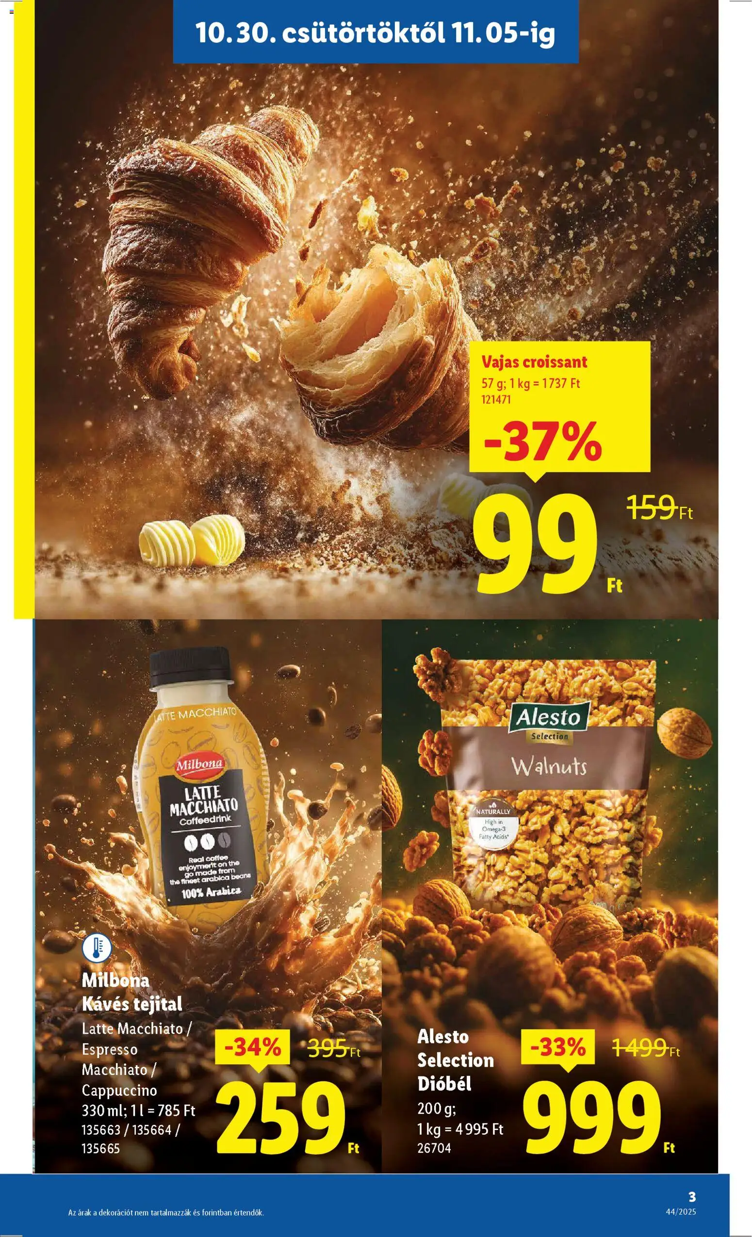 Lidl akciós ujság - amely érvényes a következő dátumtól: 30.10.2025 | Oldal: 3 | Termékek: Croissant, Cappuccino