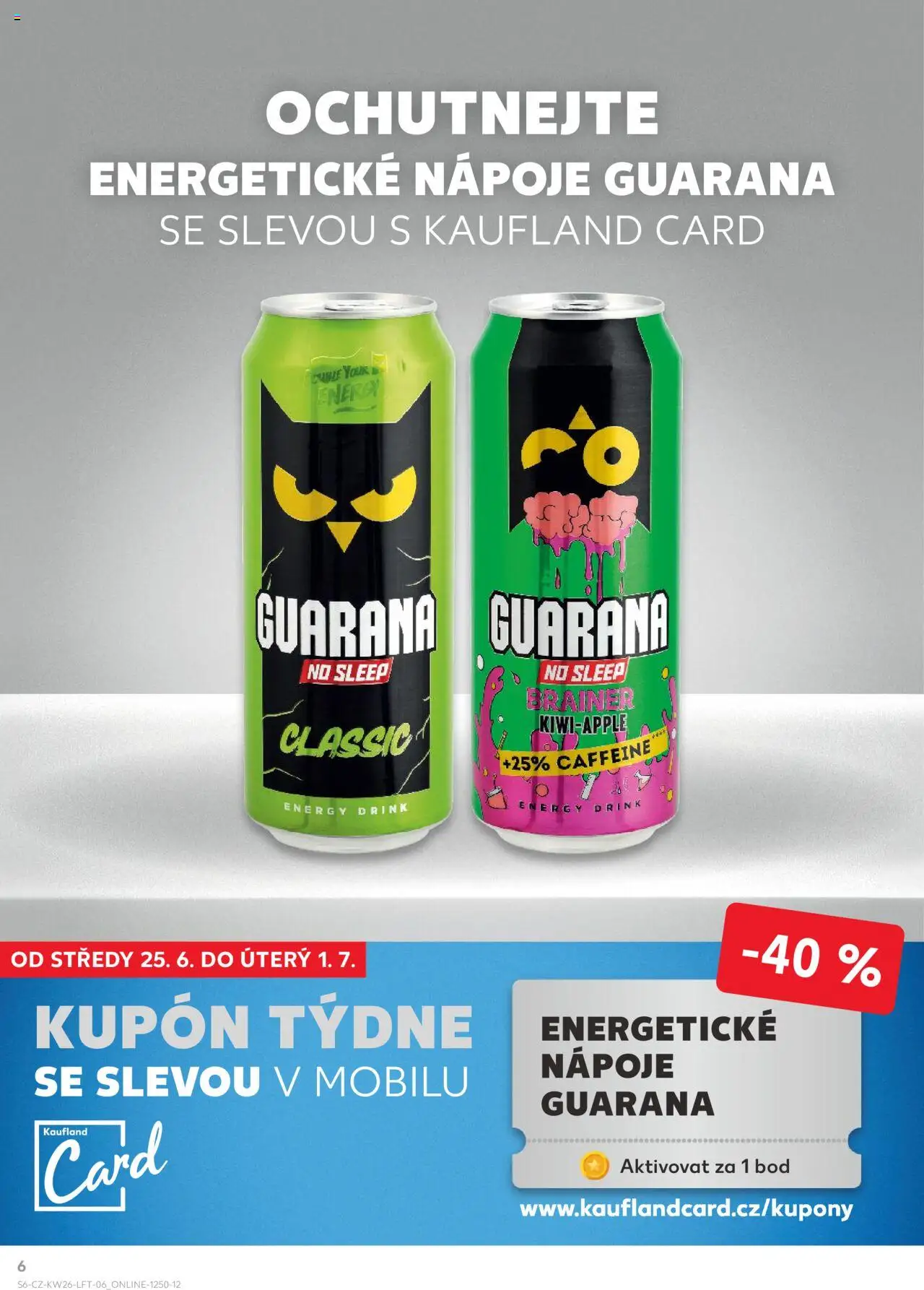 Kaufland leták od 25.06.2025 | Strana: 6 | Produkty: Energy drink
