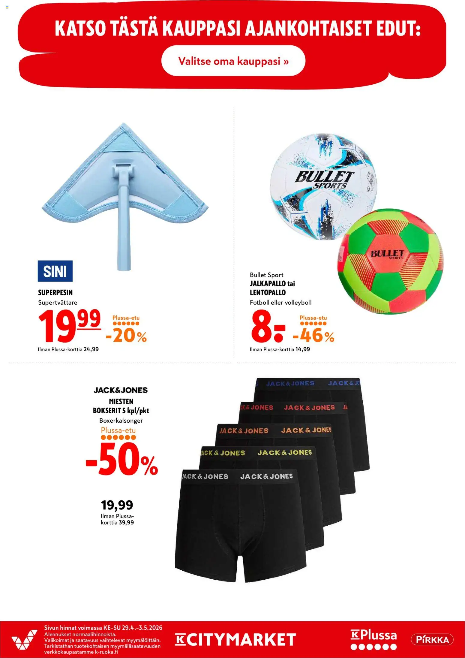 K-Citymarket tarjoukset – voimassa 29.04.2026 alkaen | Sivu: 20 | Tuotteet: Jalkapallo, Bokserit