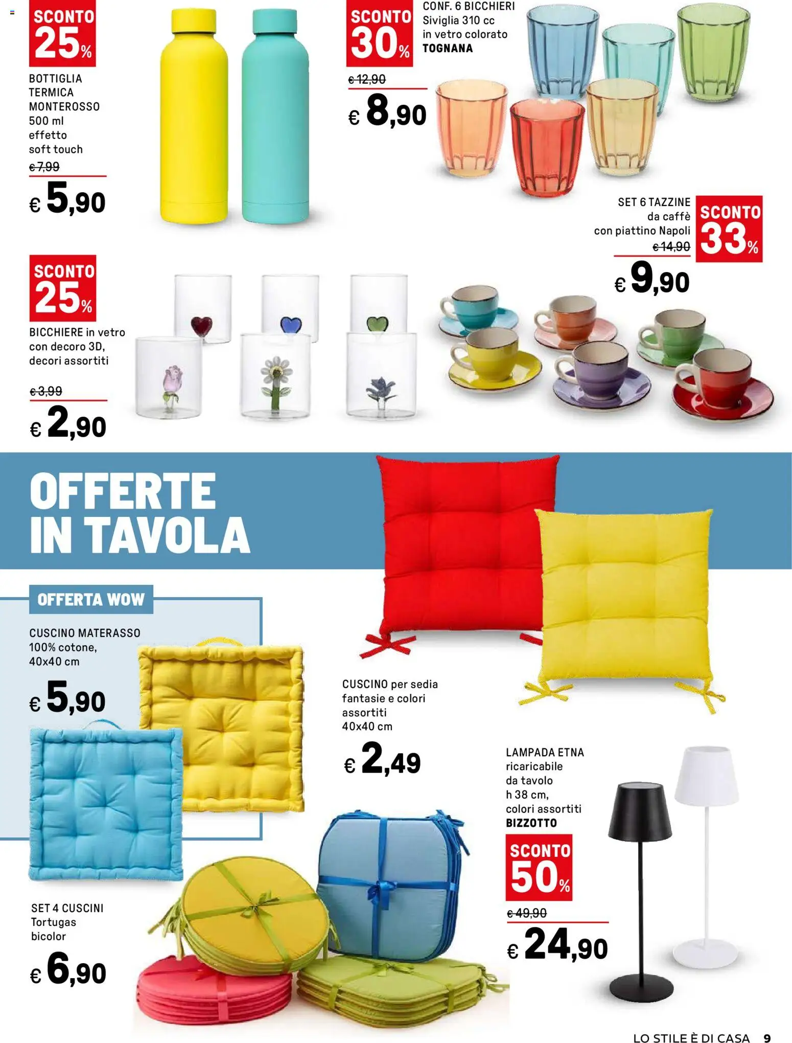 Volantino Iper del 07.04.2026 | Pagina: 9 | Prodotti: Caffè, Bottiglia, Sedia, Lampada