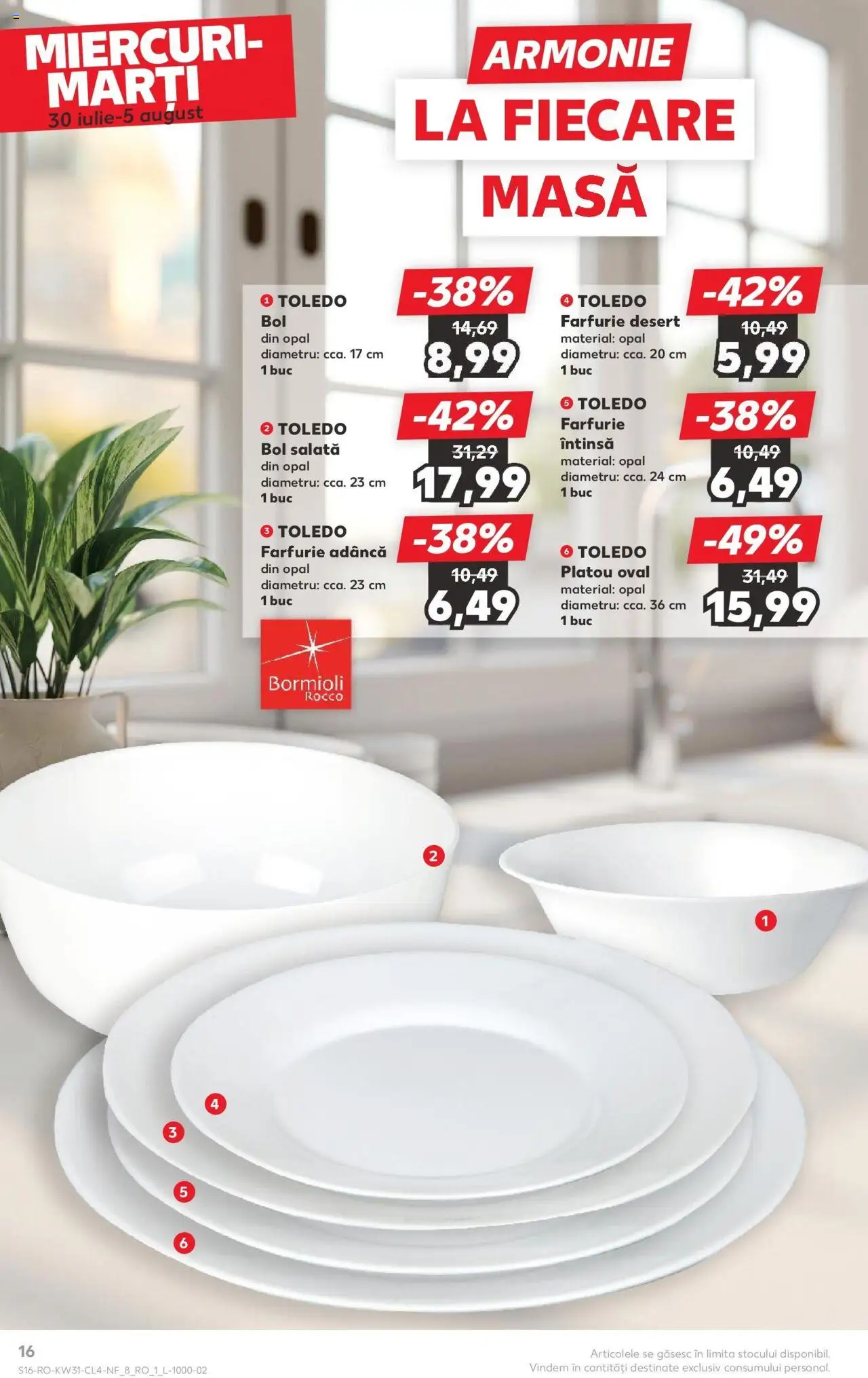 Catalog Kaufland - Brașov – valabil de la 30.07.2025 | Pagină: 16 | Produse: Bol, Masă, Farfurie, Salată