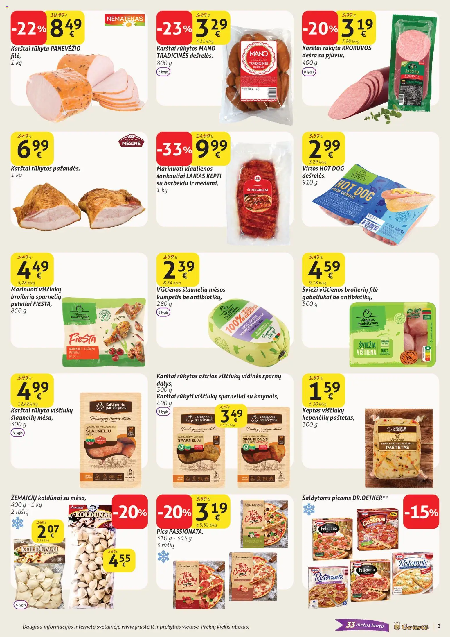 GRUSTE akcijos nuo 11.02.2026 | Puslapis: 3 | Prekių: Dešrelės, Pica, Dešra, Vištiena