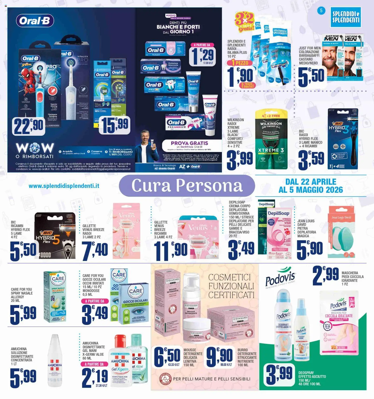 Volantino Splendidi e Splendenti del 22.04.2026 | Pagina: 5 | Prodotti: Crema, Maschera, Dentifricio, Burro
