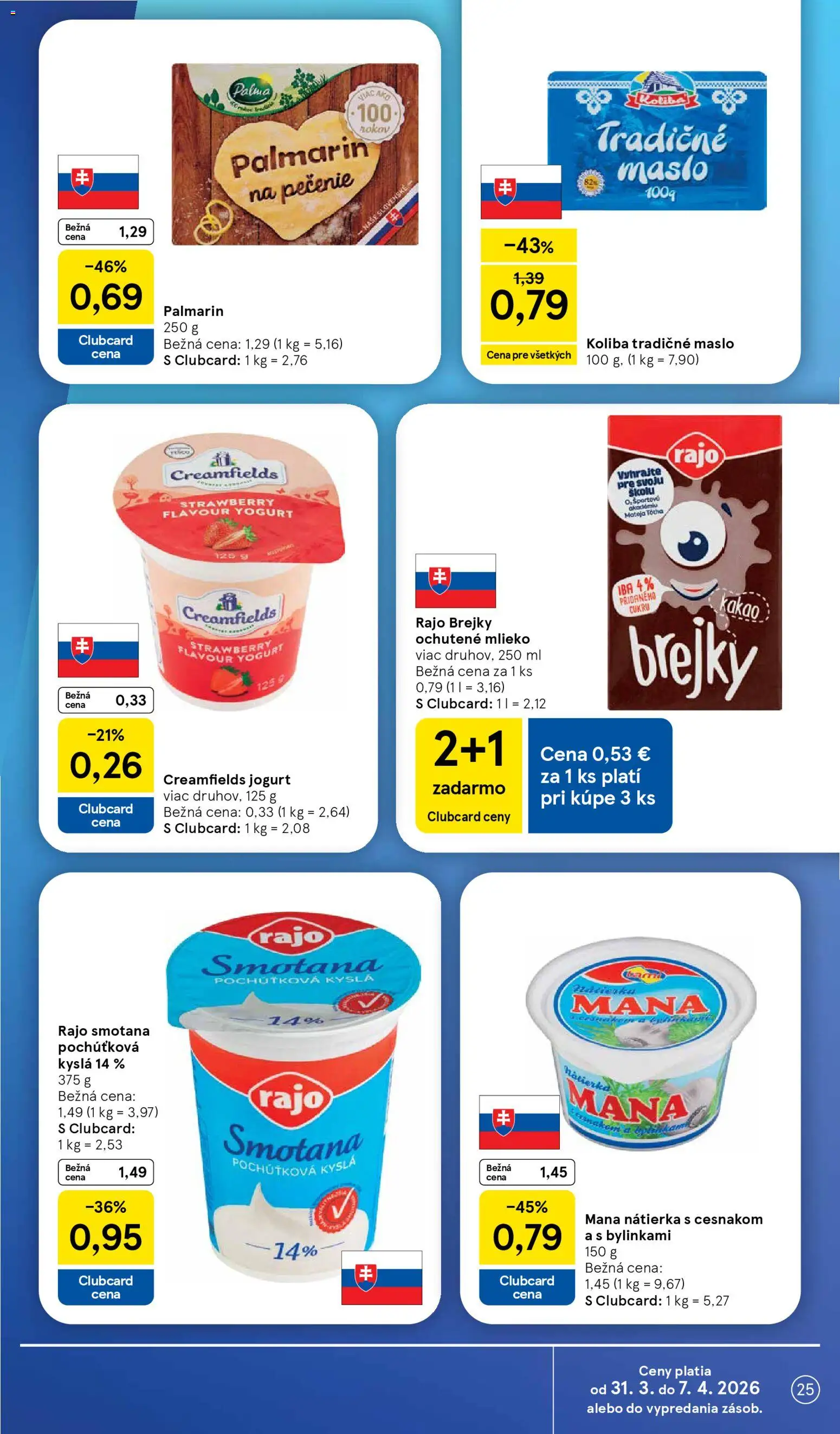 Nové Tesco akcie – leták je platný od 31.03.2026 | Strana: 25 | Produkty: Maslo, Jogurt, Smotana, Palmarin