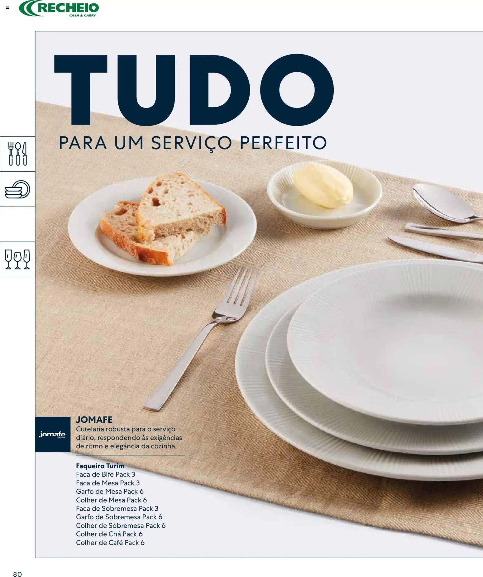 Recheio - Catálogo de Alfragide │ válido de 16.03.2026 | Página: 80 | Produtos: Faca, Mesa, Café, Chá