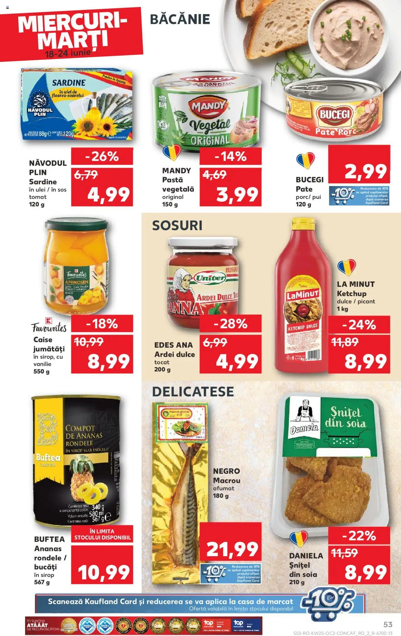 Kaufland RO akciós ujság - amely érvényes a következő dátumtól: 18.06.2025 | Oldal: 53 | Termékek: Ketchup
