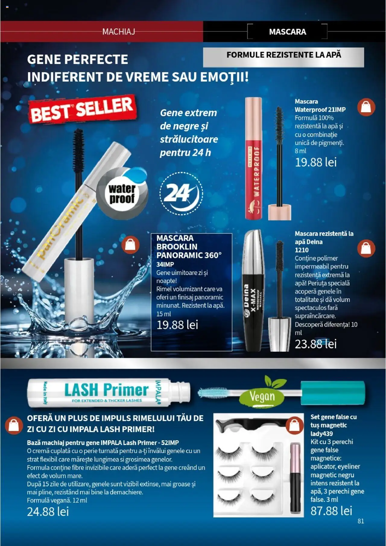 Catalog Lady’s – valabil de la 01.08.2025 | Pagină: 81 | Produse: Perie, Mascara, Gene false, Apă