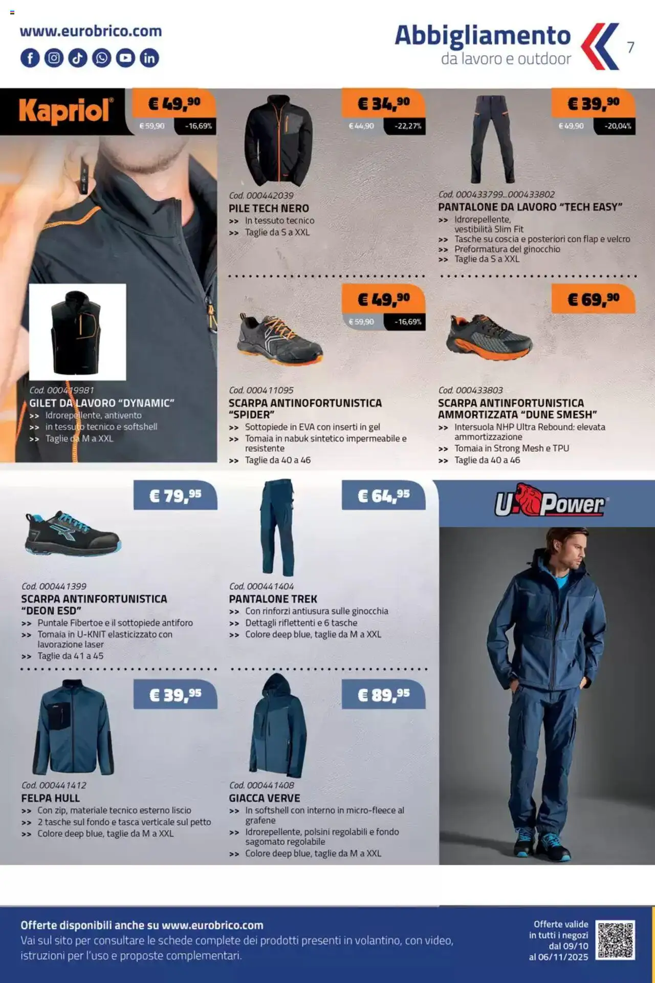 Volantino Eurobrico del 09.10.2025 | Pagina: 7 | Prodotti: Pile, Felpa, Giacca, Gilet