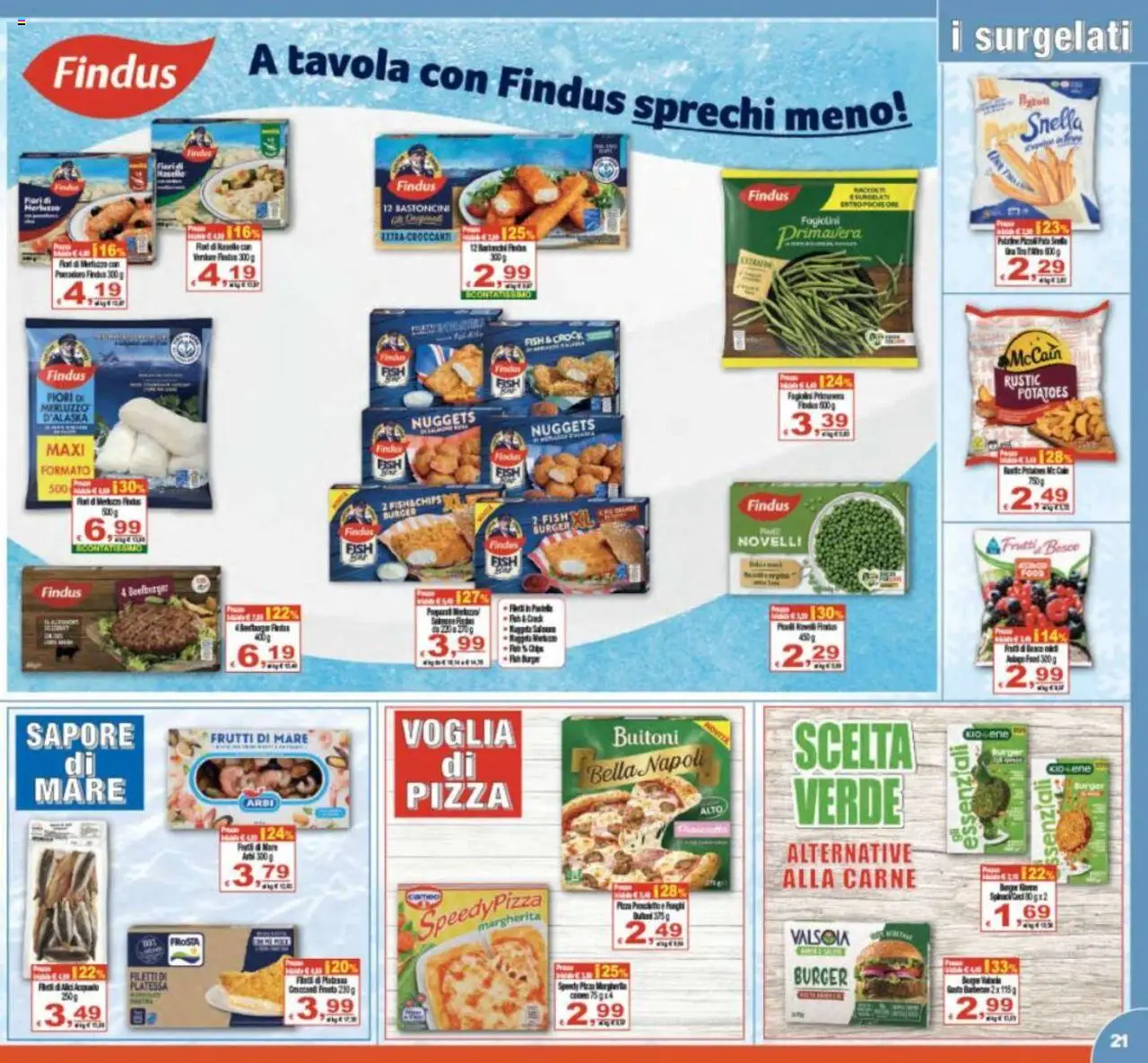 Volantino CTS del 19.08.2025 | Pagina: 21 | Prodotti: Merluzzo, Nuggets, Frutti di mare, Fagiolini