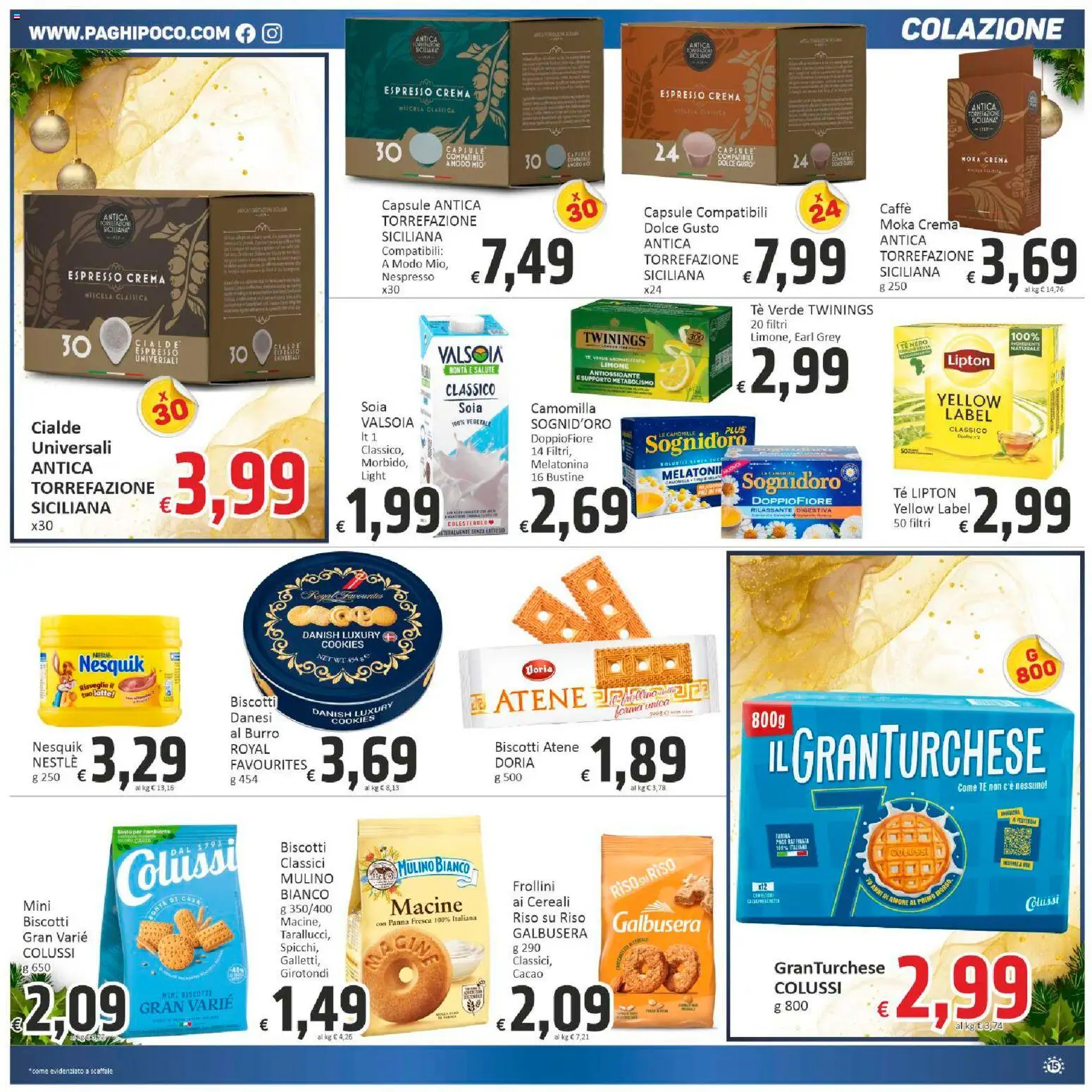 Volantino Paghi Poco del 05.12.2025 | Pagina: 15 | Prodotti: Crema, Riso, Tè, Biscotti