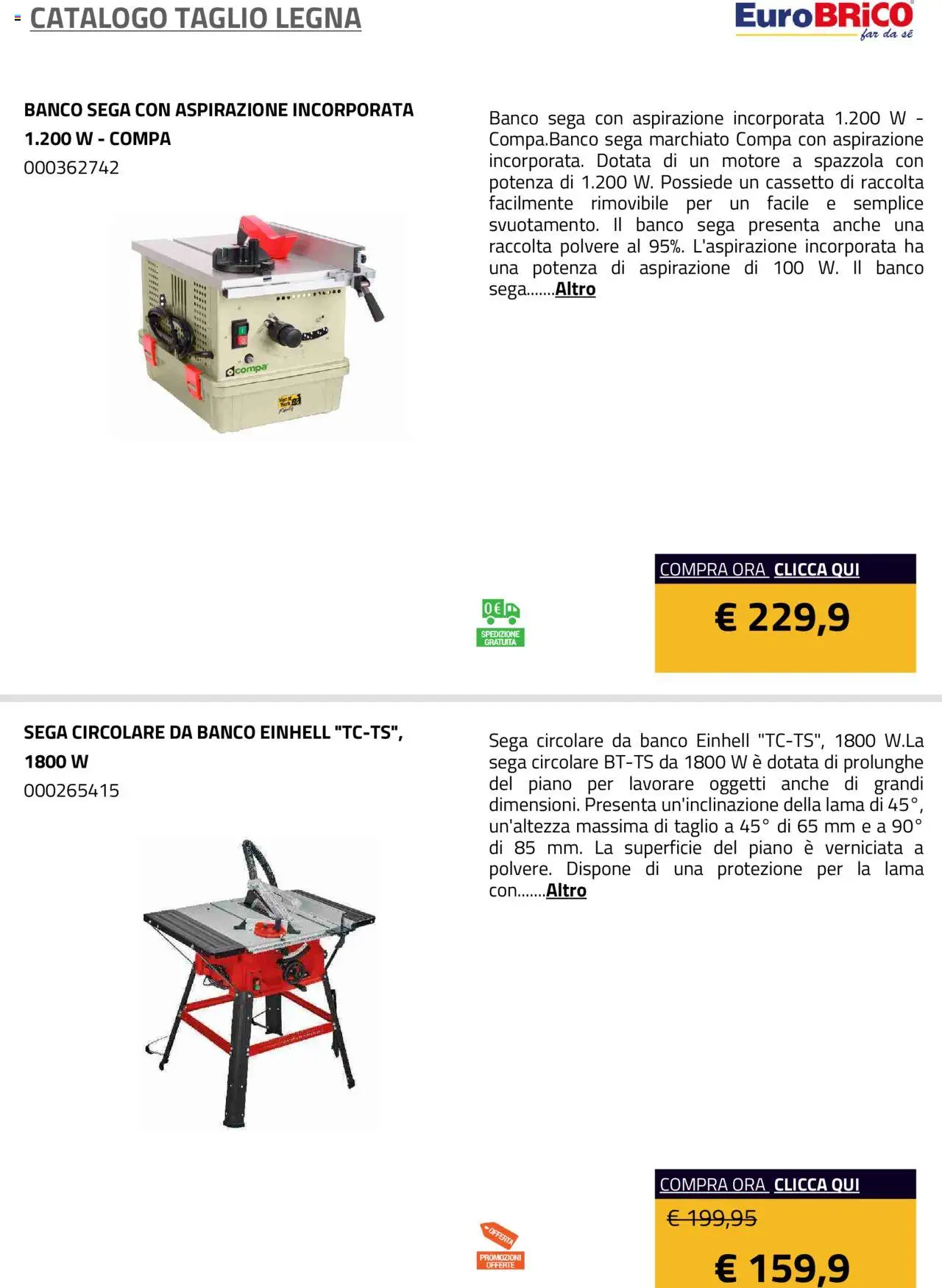 Volantino Eurobrico del 23.07.2025 | Pagina: 19 | Prodotti: Spazzola, Sega