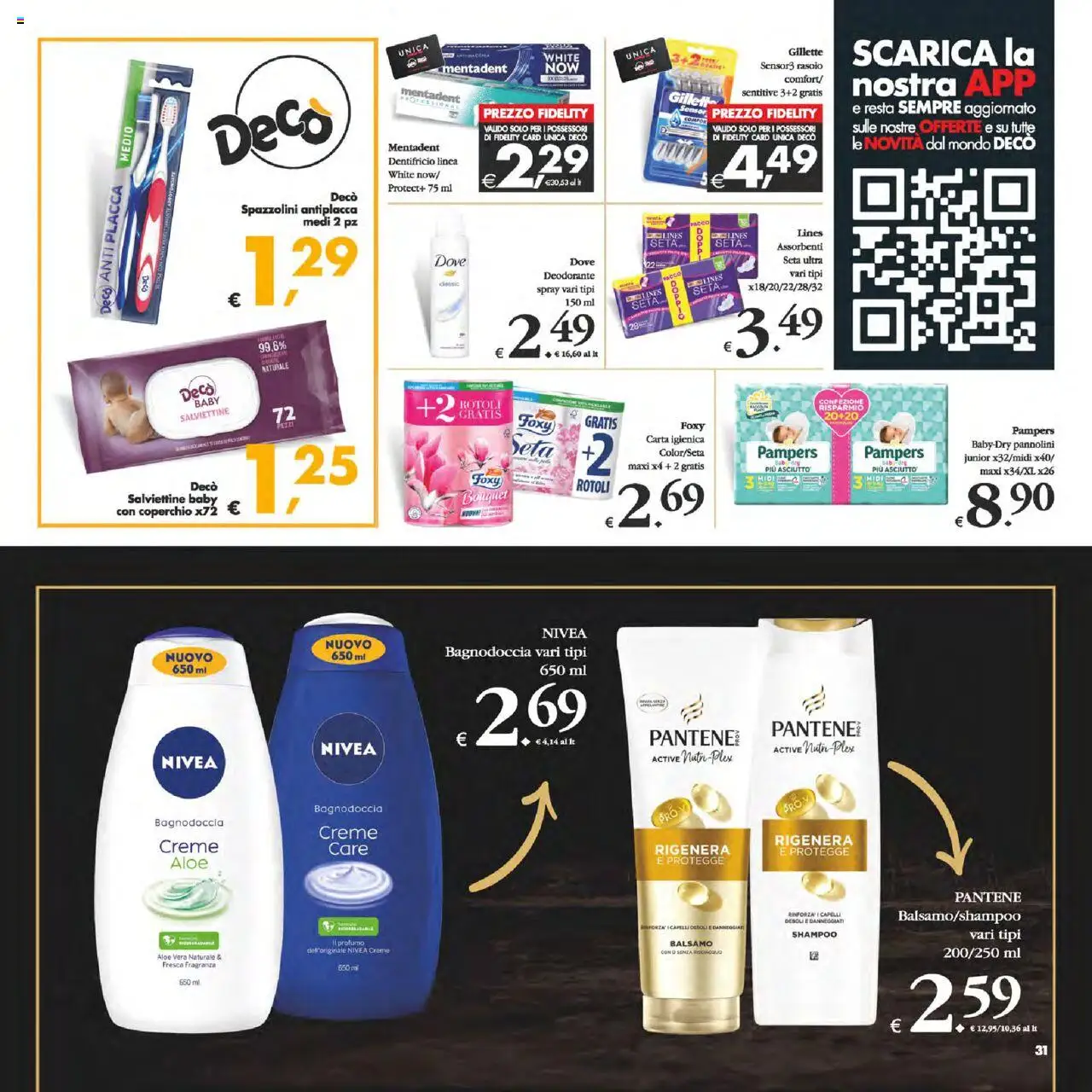 Volantino Decò del 12.09.2025 | Pagina: 31 | Prodotti: Shampoo, Tè, Pampers, Aloe vera