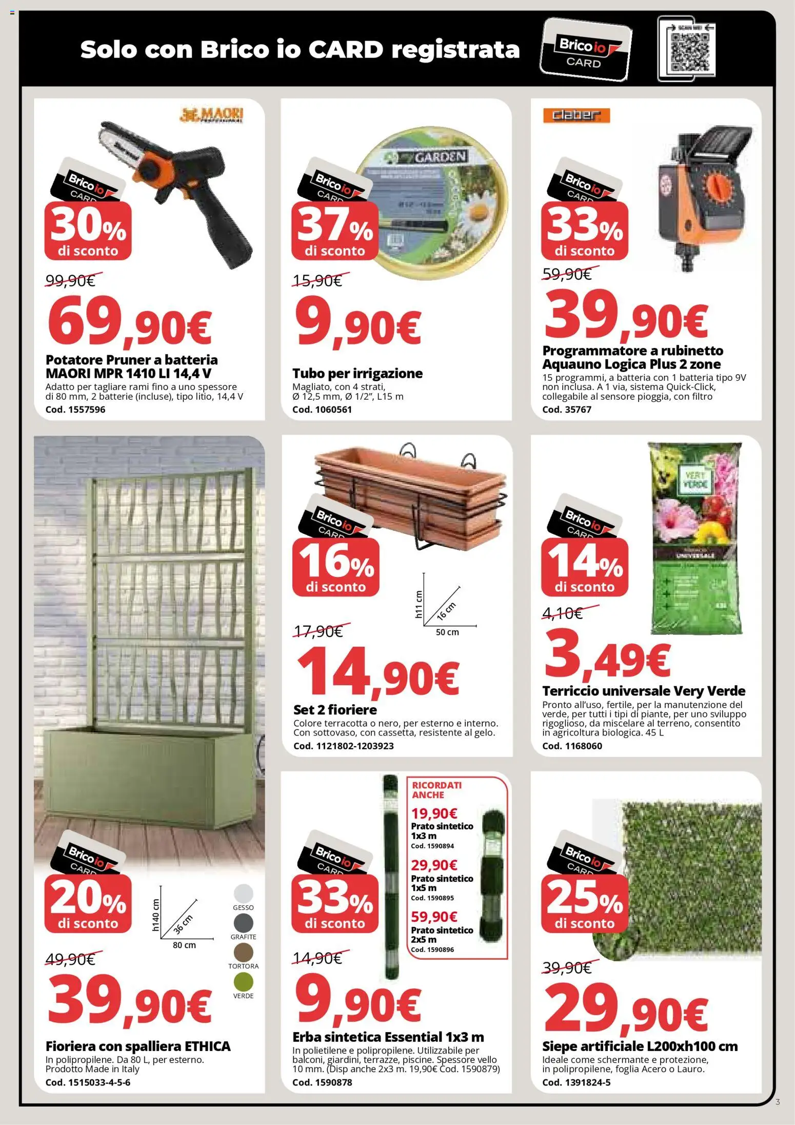 Volantino Brico io del 05.03.2026 | Pagina: 3 | Prodotti: Tubo, Fioriera, Batteria, Batterie