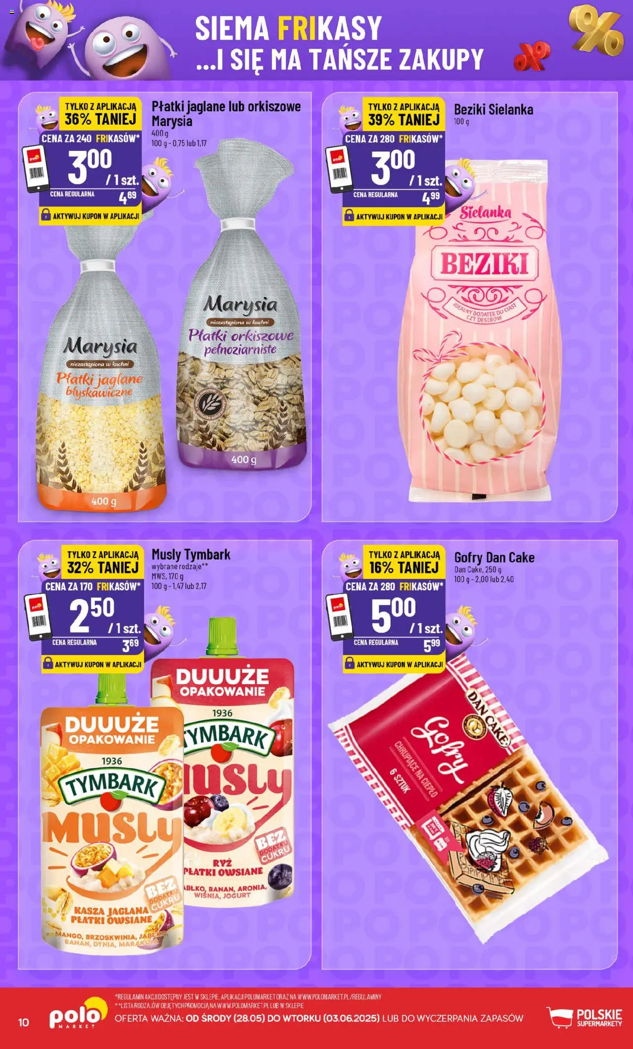 POLOmarket Gazetka - Frikasowe hity od 28.05.2025 | Strona: 10 | Produkty: Płatki owsiane, Kasza, Jogurt, Kasza jaglana