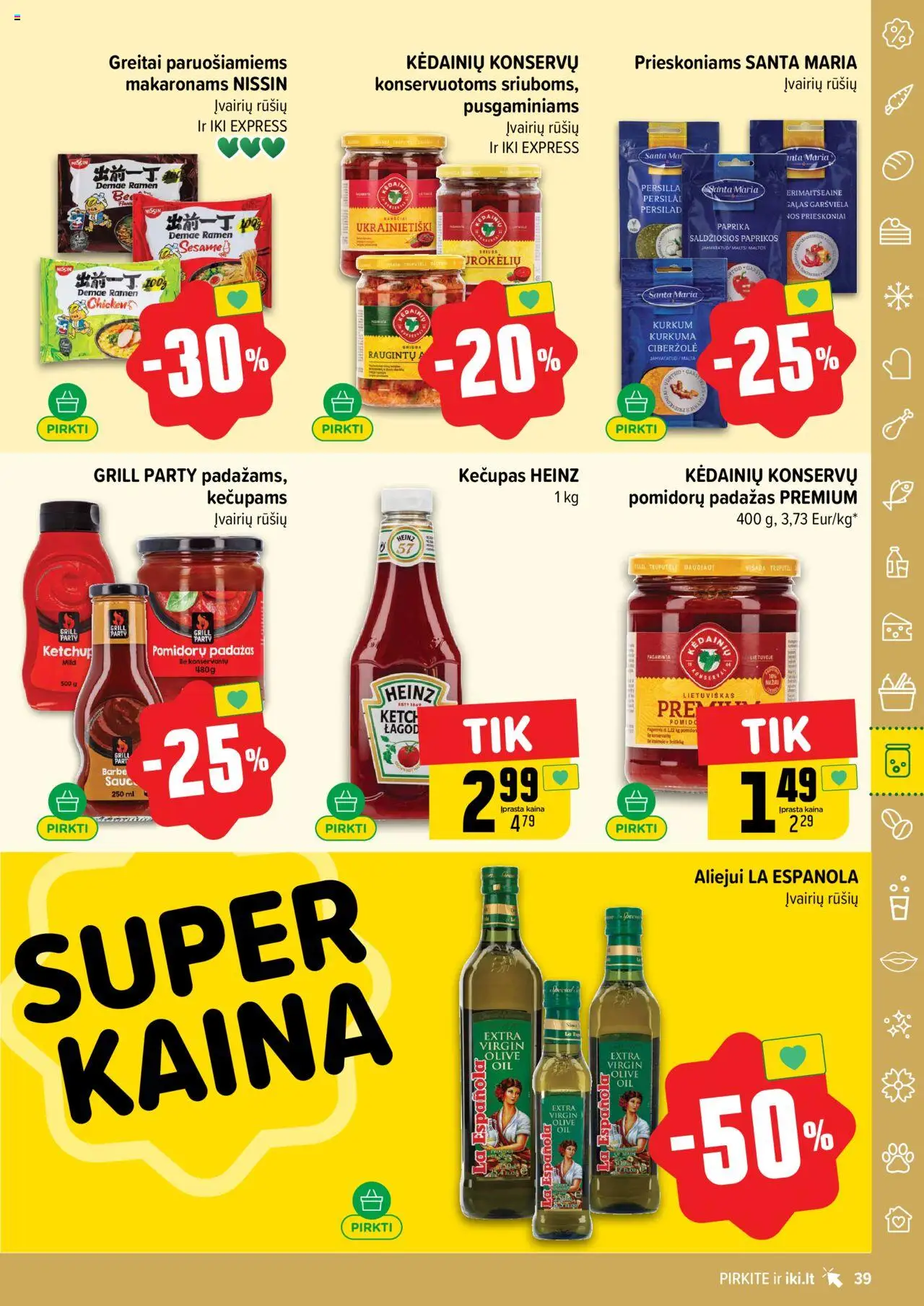IKI - Leidinys│galioja nuo 04.08.2025 | Puslapis: 39 | Prekių: Paprika, Prieskoniai, Padažas, Kečupas
