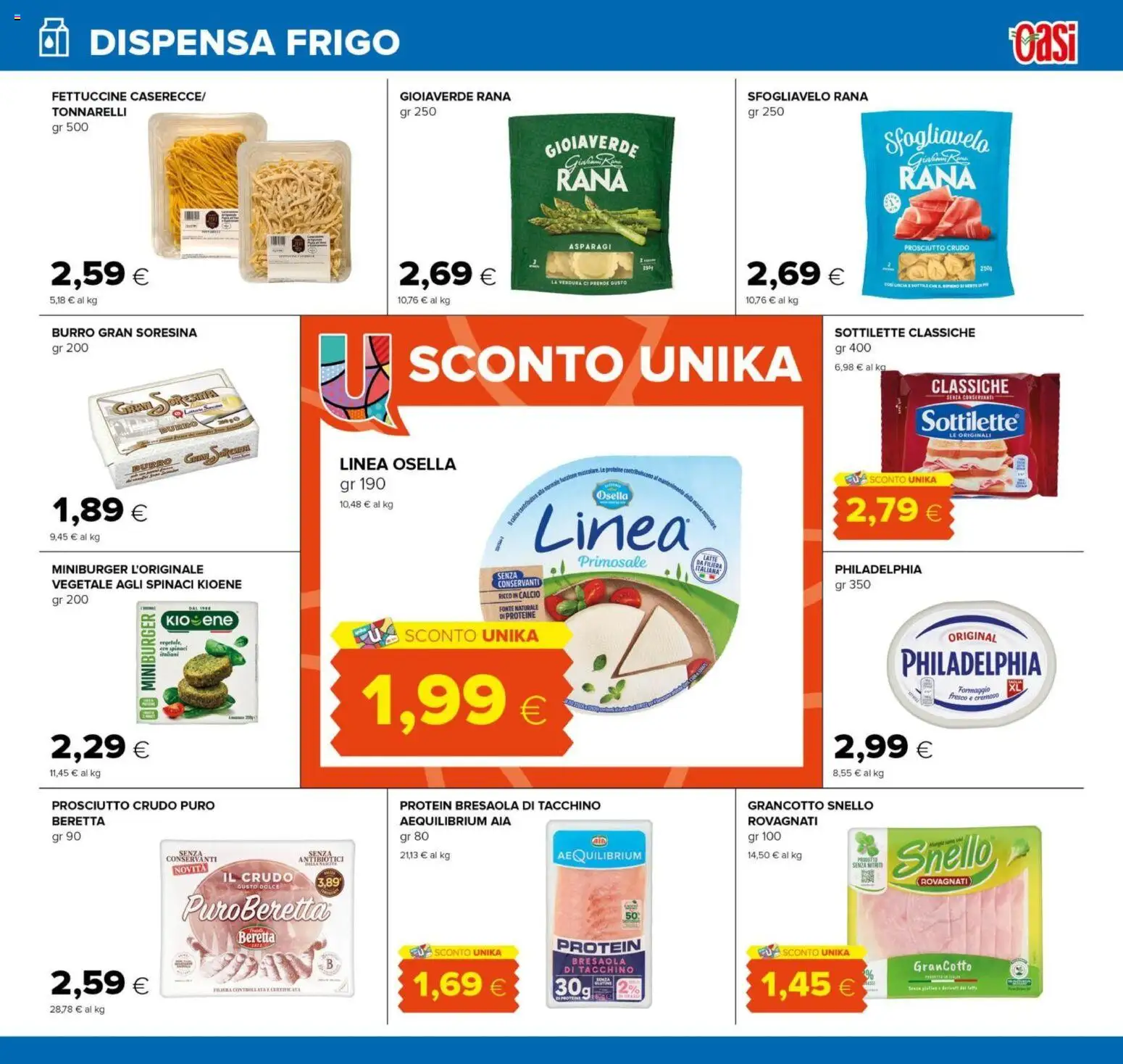 Volantino Oasi del 15.01.2026 | Pagina: 9 | Prodotti: Prosciutto Crudo, Tacchino, Formaggio, Prosciutto