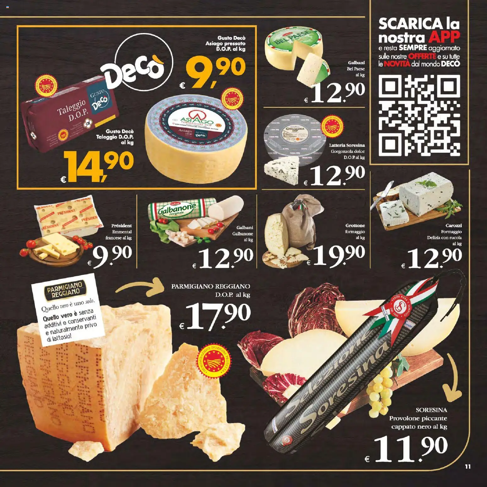 Volantino Decò del 24.10.2025 | Pagina: 11 | Prodotti: Provolone, Rucola, Formaggio, Gorgonzola