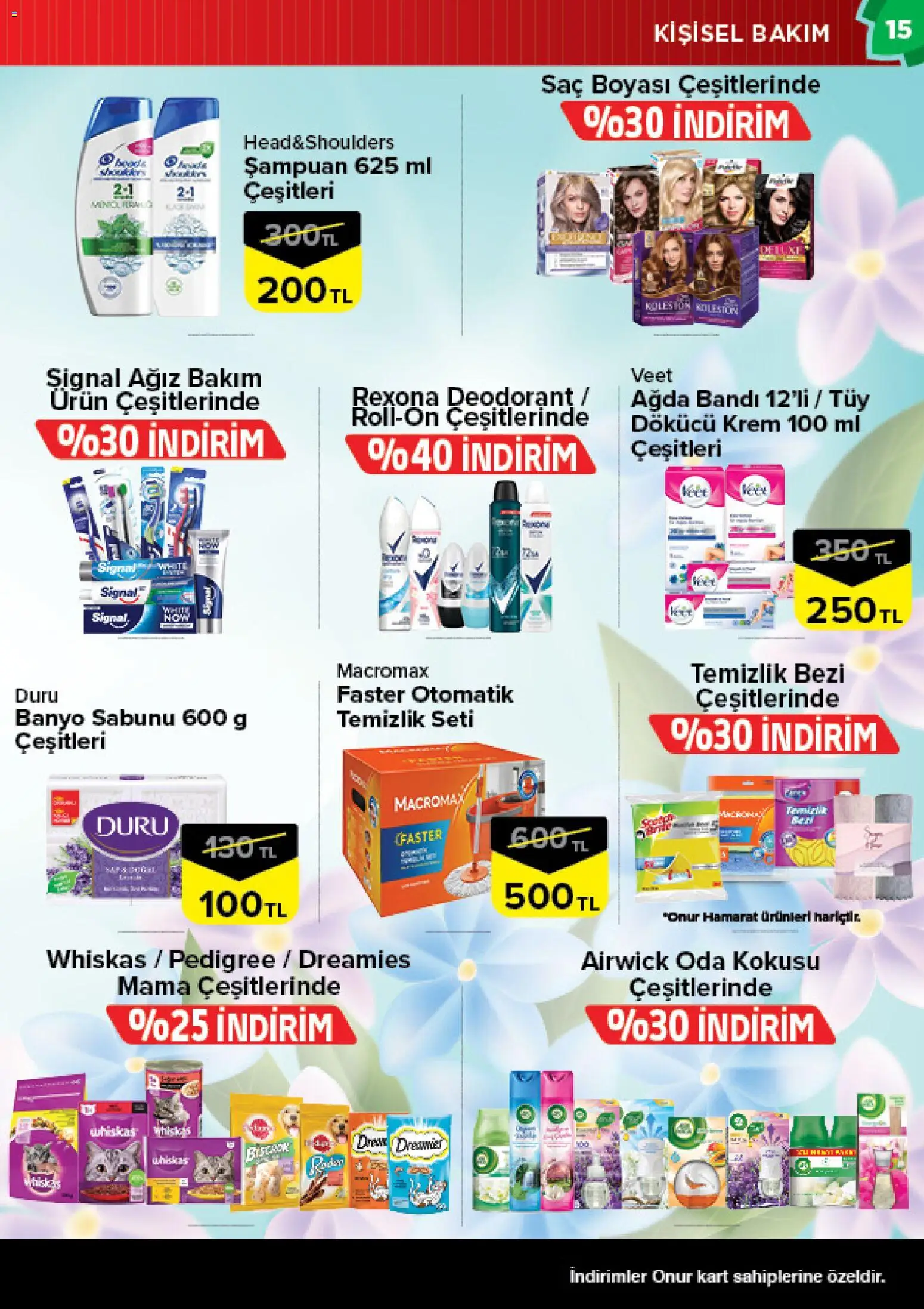 Onur Market Katalog - Bursa - 10.03.2026 tarihinden itibaren geçerlidir | Sayfa: 15 | Ürünler: Oda kokusu, Banyo, Krem, Deodorant