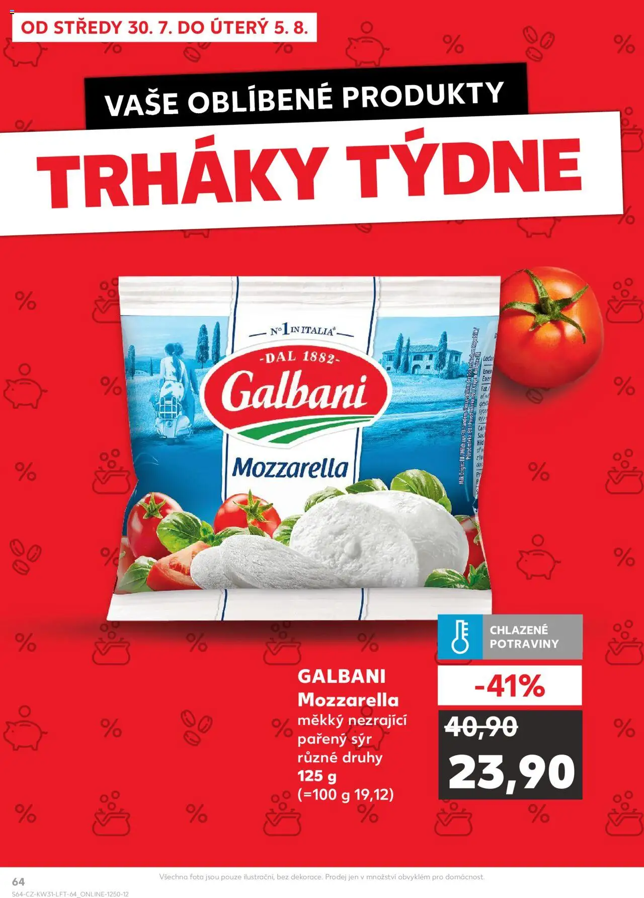 Kaufland leták - Plzeň Bory od 30.07.2025 | Strana: 64 | Produkty: Sýr, Potraviny, Mozzarella