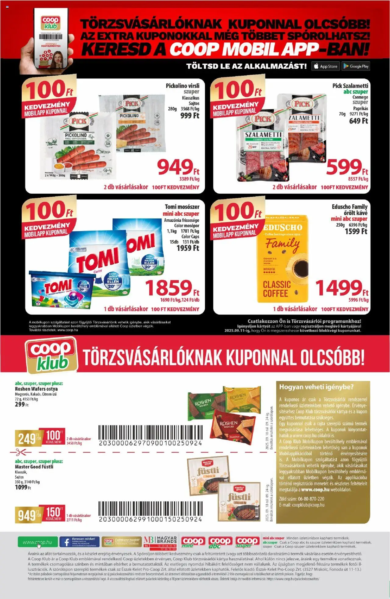 COOP akciós ujság - amely érvényes a következő dátumtól: 18.09.2025 | Oldal: 12 | Termékek: Virsli, Pick, Mosópor, Őrölt kávé