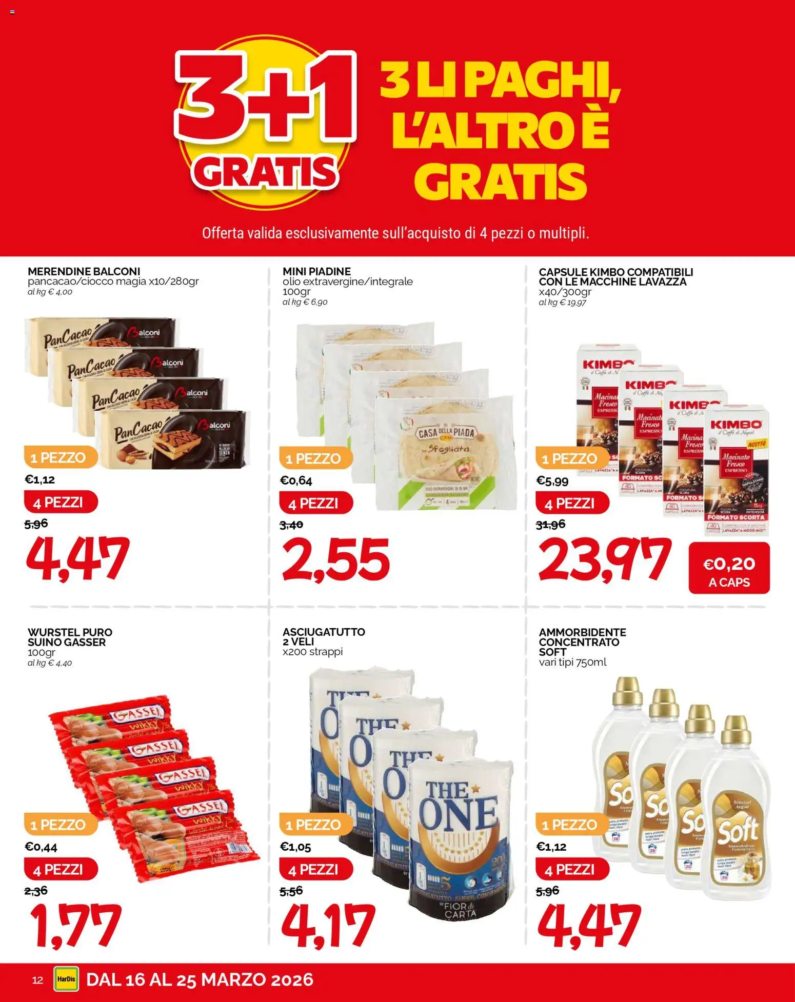 Volantino HarDis del 16.03.2026 | Pagina: 12 | Prodotti: Olio, Lavazza, Merendine, Macinato