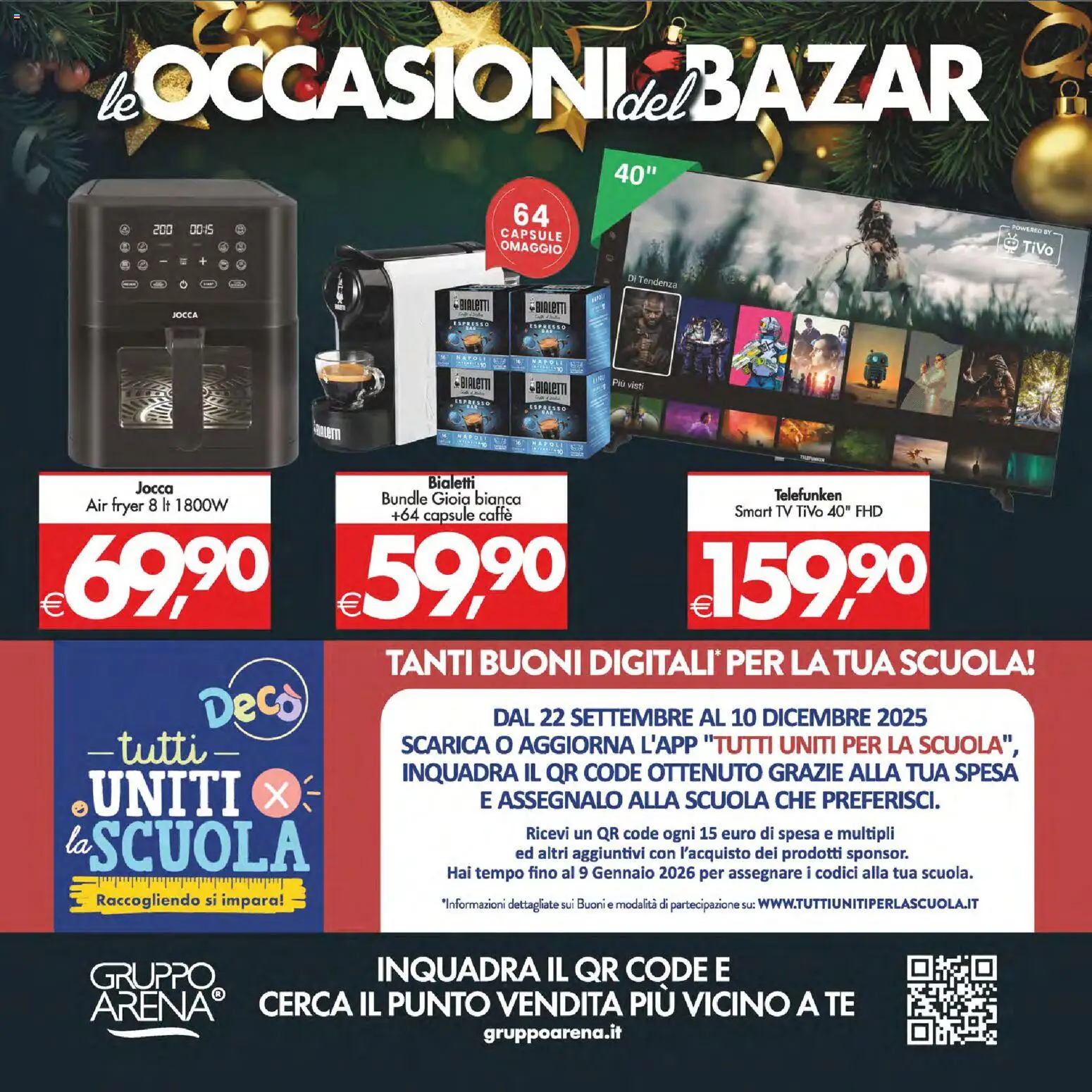 Volantino Decò del 05.12.2025 | Pagina: 32 | Prodotti: Caffè, Tè, smart TV, TV