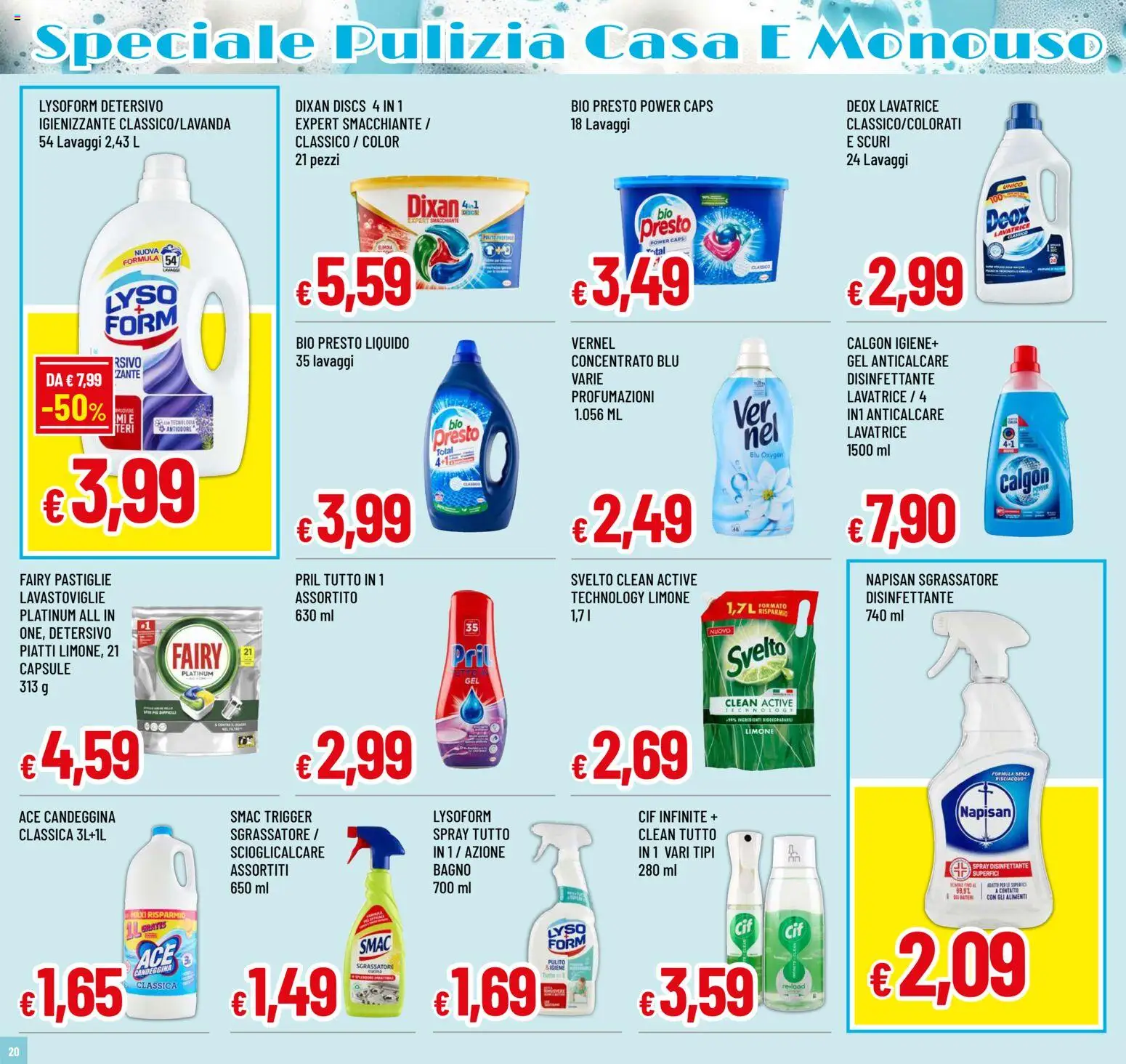 Volantino Galassia del 19.02.2026 | Pagina: 20 | Prodotti: Candeggina, Sgrassatore, Lavatrice, Bagno