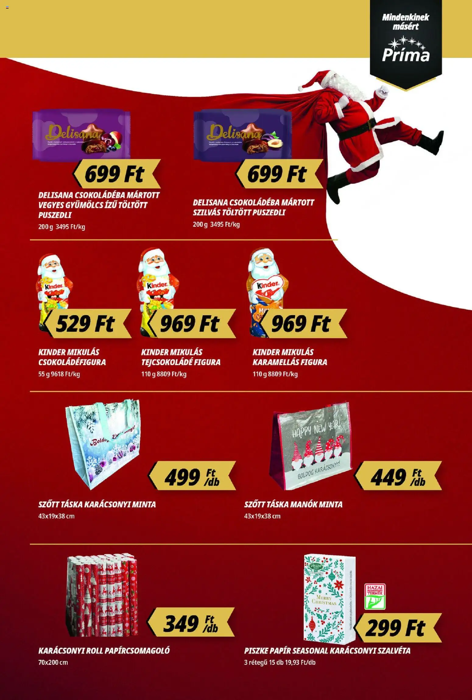 CBA Príma akciós ujság - amely érvényes a következő dátumtól: 13.11.2025 | Oldal: 7 | Termékek: Gyümölcs, Táska, Puszedli, Tejcsokoládé