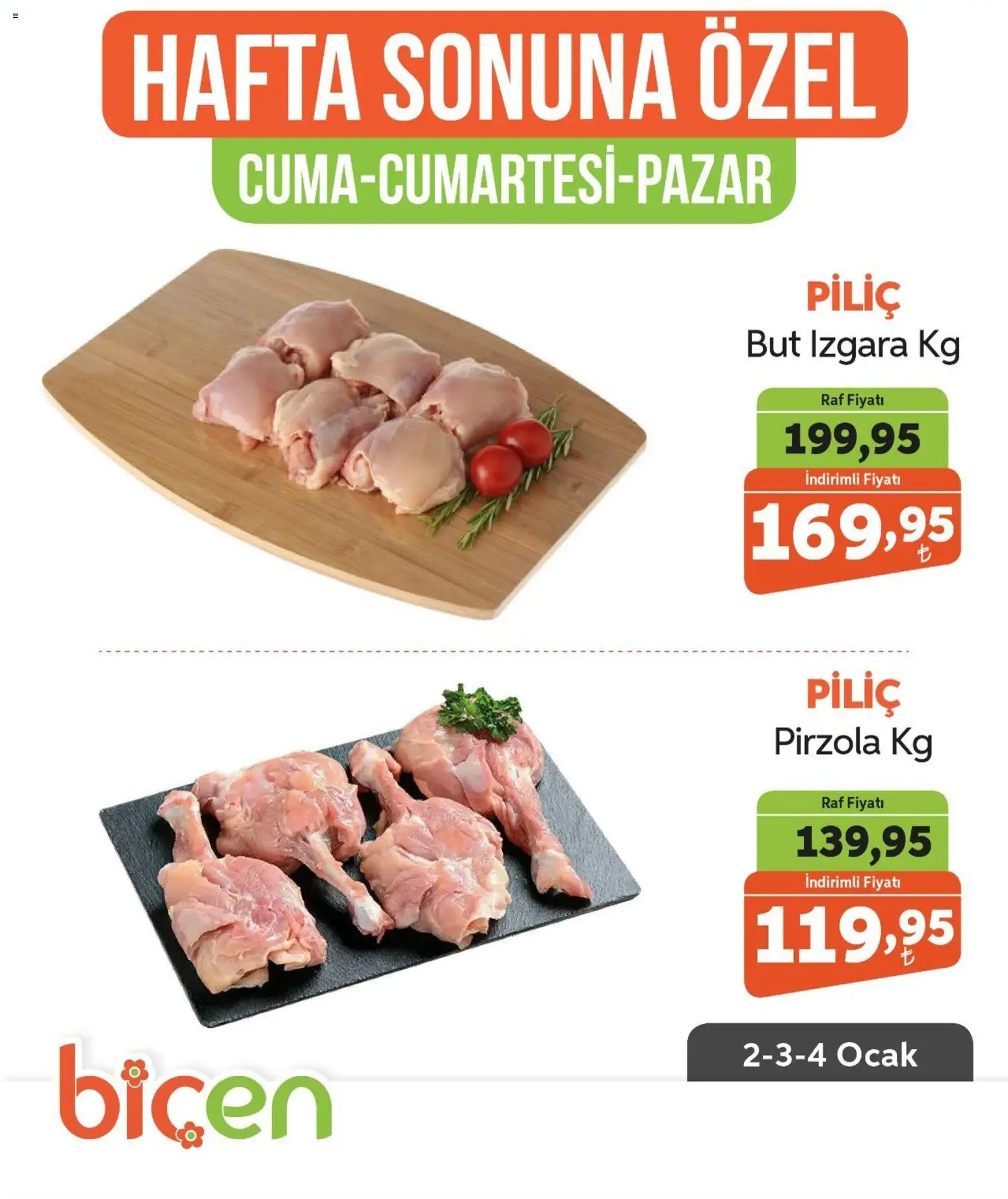 Biçen Market Hafta Sonuna Özel - Piliç Ürünleri  - 02.01.2026 tarihinden itibaren geçerlidir | Sayfa: 2 | Ürünler: Piliç, Pirzola, Ocak, Izgara