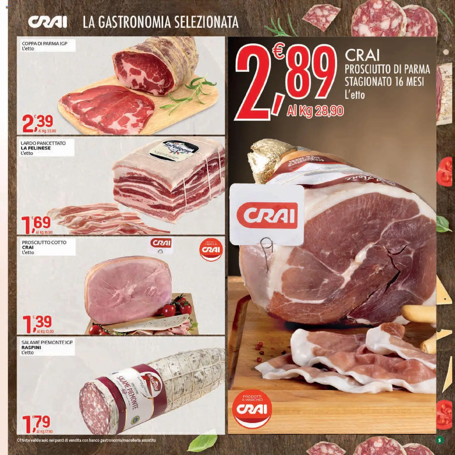 Volantino CRAI del 22.01.2026 | Pagina: 5 | Prodotti: Prosciutto di Parma, Prosciutto Cotto, Salame, Prosciutto