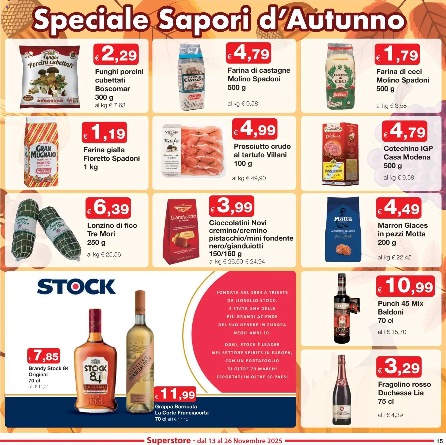 Volantino Sì con Te del 13.11.2025 | Pagina: 15 | Prodotti: Prosciutto Crudo, Portafoglio, Cioccolatini, Cotechino