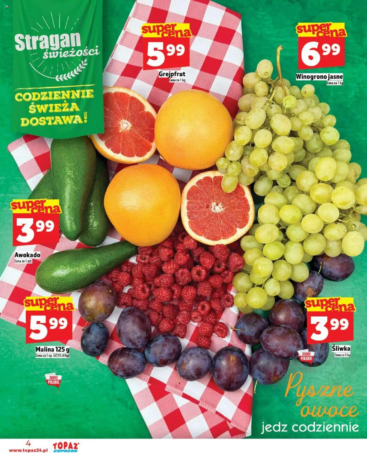 Topaz Gazetka - Express od 02.10.2025 | Strona: 4 | Produkty: Malina, Winogrono, Grejpfrut, Owoce