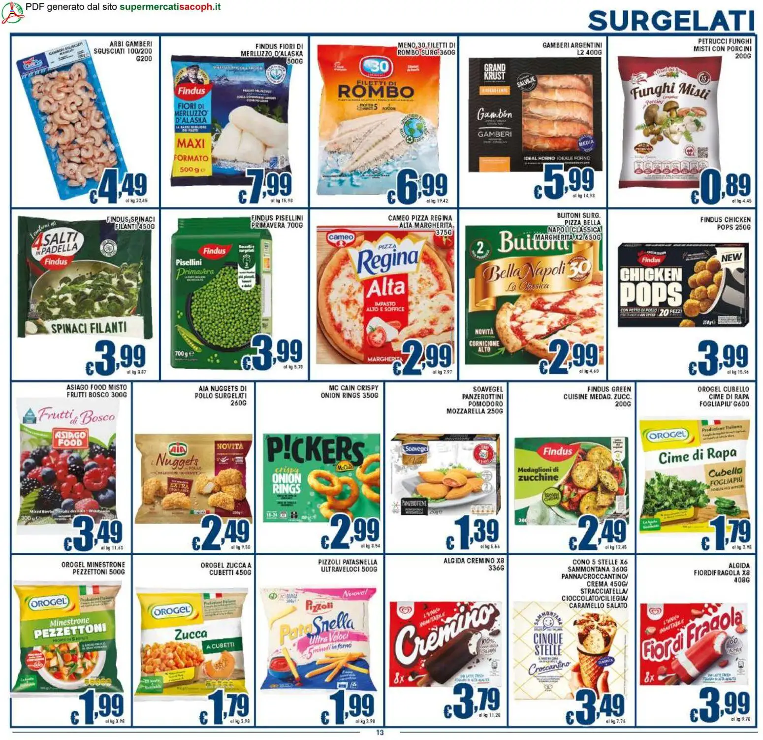 Volantino Sacoph del 06.03.2026 | Pagina: 13 | Prodotti: Mozzarella, Zucchine, Padella, Forno