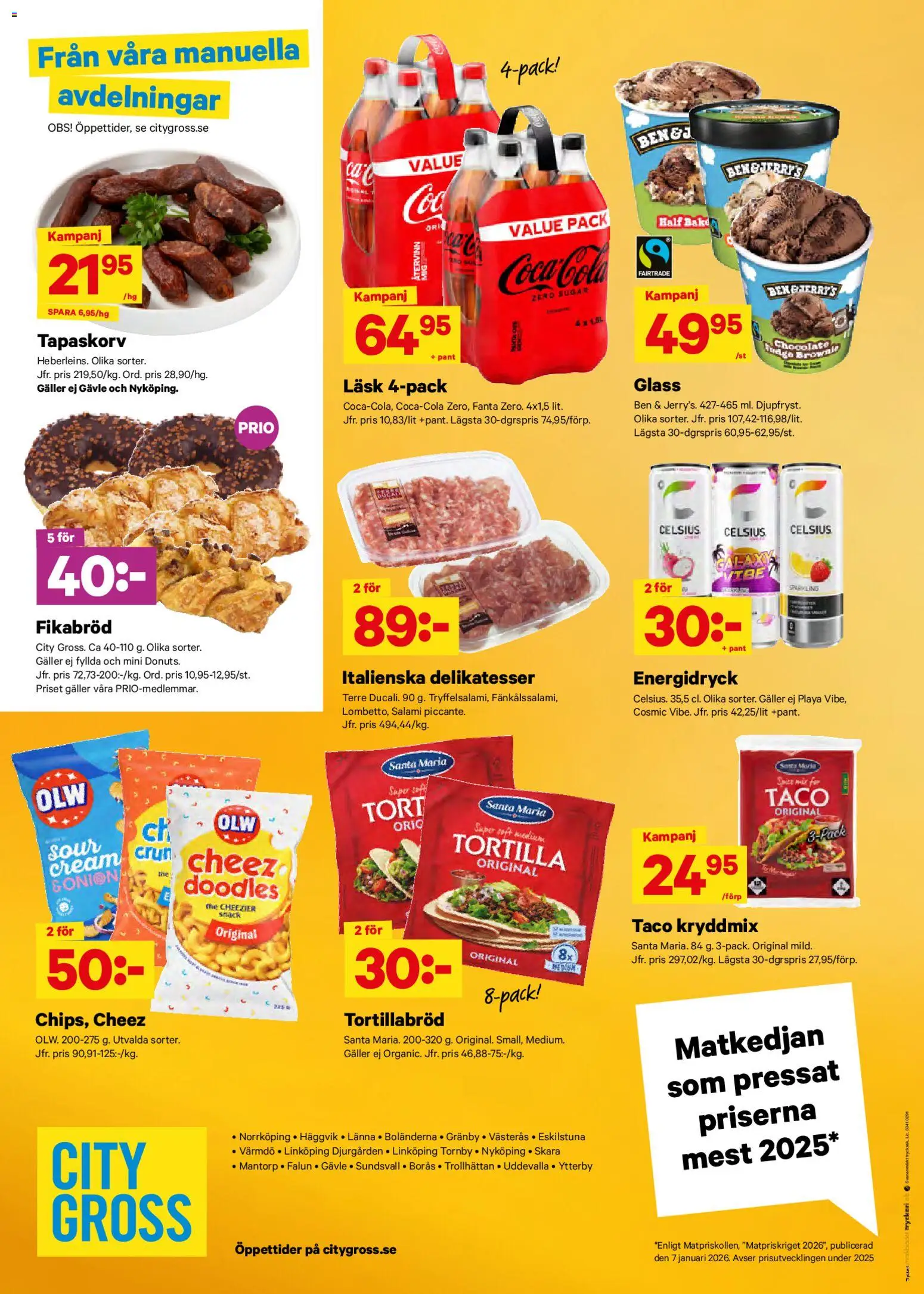 City Gross reklamblad aktuell från 26.01.2026 | Sida: 9 | Produkter: Tortilla, Galler, Salami, Energidryck