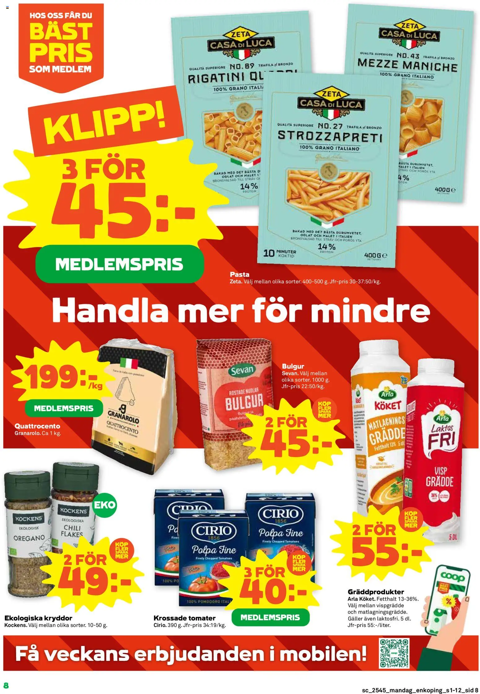 Stora Coop reklamblad aktuell från 03.11.2025 | Sida: 8 | Produkter: Galler, Chili flakes, Tomater, Grädde