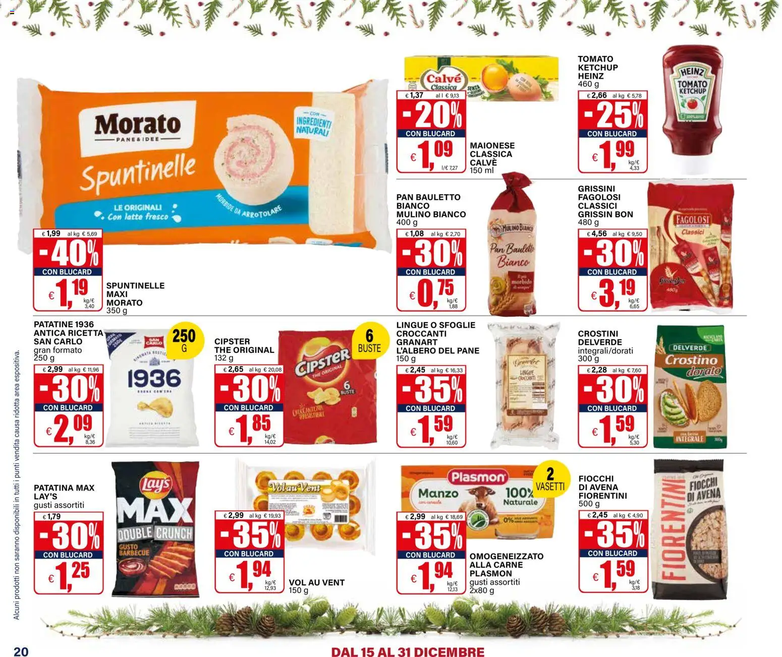 Volantino Il Gigante del 15.12.2025 | Pagina: 20 | Prodotti: Manzo, Ketchup, Fiocchi, Maionese