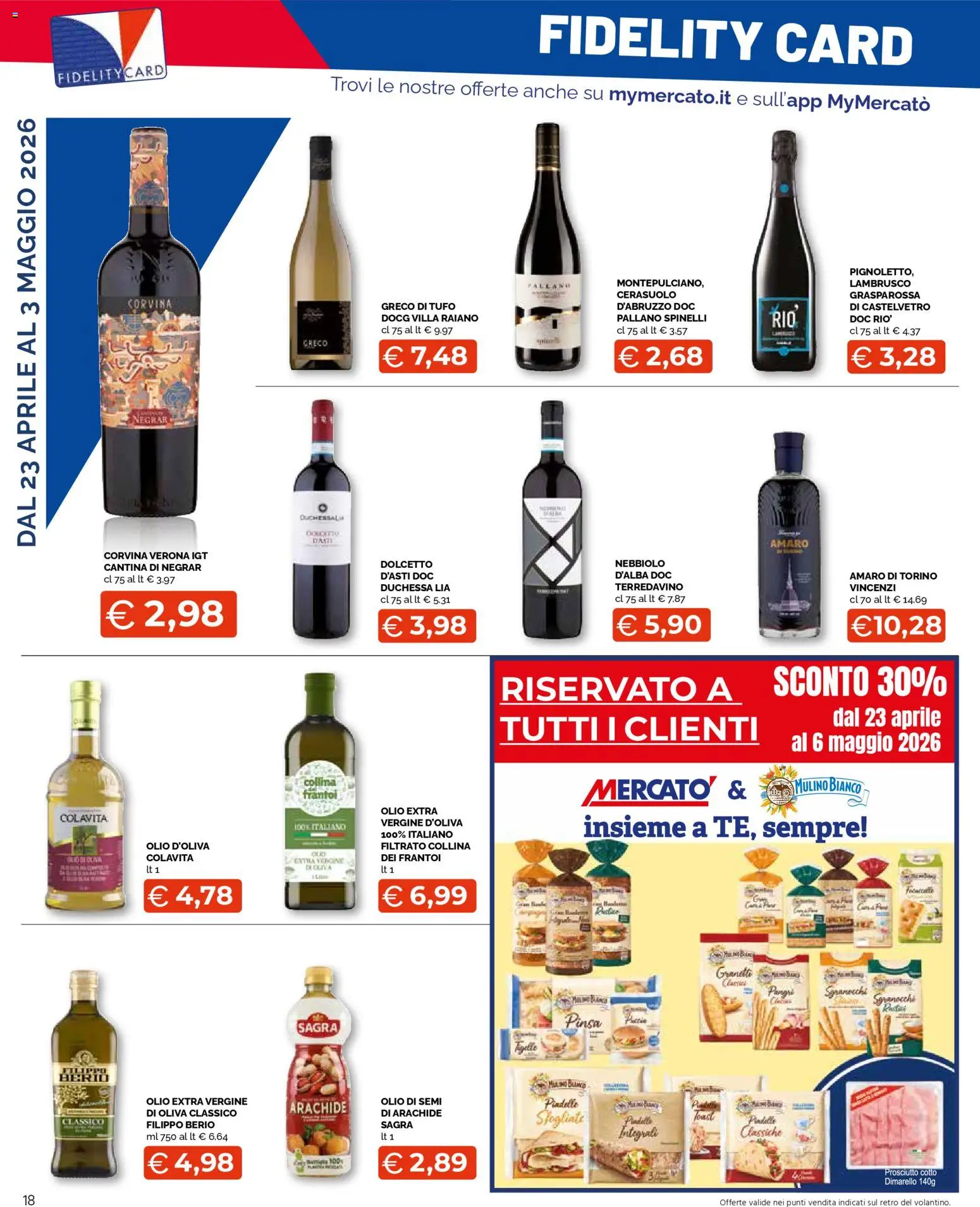 Volantino Mercatò del 23.04.2026 | Pagina: 18 | Prodotti: Prosciutto Cotto, Olio, Olio extra vergine, Amaro