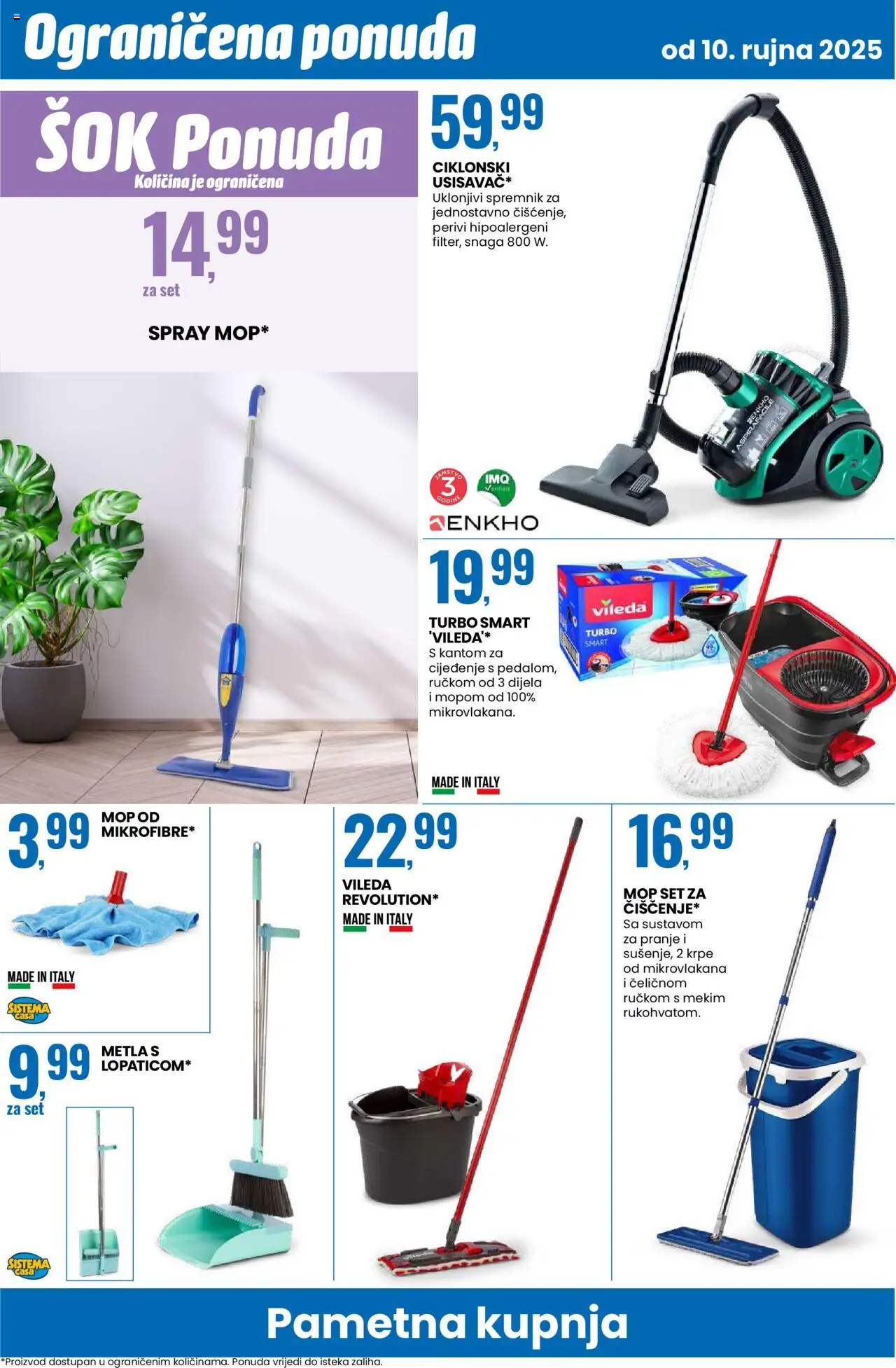 Eurospin katalog | vrijedi od 10.09.2025 | Stranica: 14 | Proizvodi: Sok, Metla, Mop, Vileda