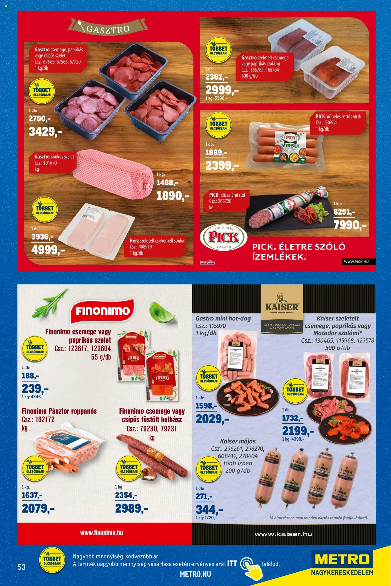 Metro akciós ujság - amely érvényes a következő dátumtól: 01.02.2026 | Oldal: 53