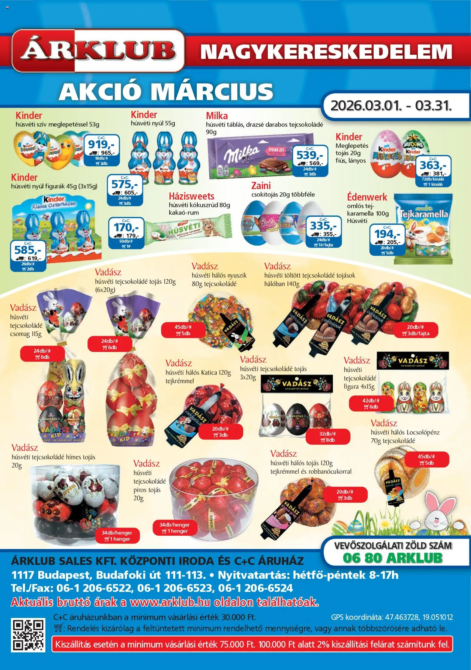 ÁRKLUB akciós ujság - amely érvényes a következő dátumtól: 01.03.2026 | Oldal: 1 | Termékek: Drazsé, Tejcsokoládé, Tojás, Tejkaramella
