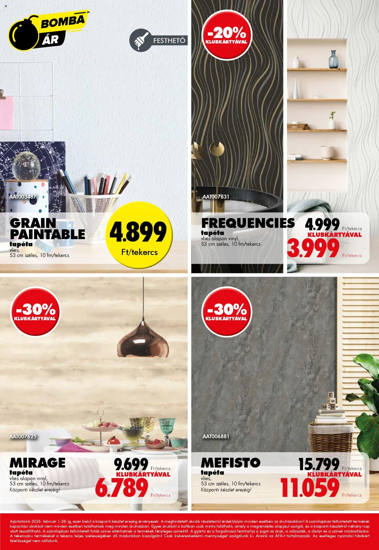 Diego akciós ujság - amely érvényes a következő dátumtól: 01.02.2026 | Oldal: 12 | Termékek: Tapéta