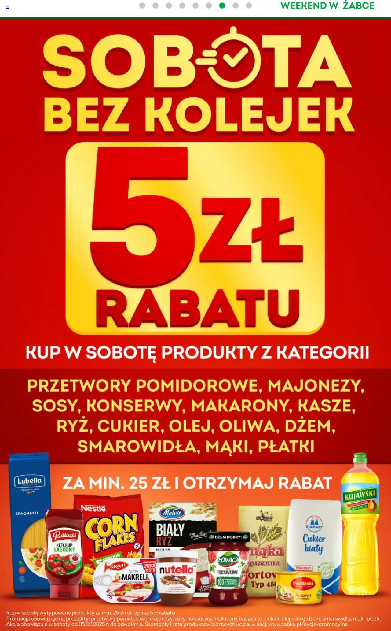 Żabka Gazetka - Weekendowe promocje od 25.07.2025 | Strona: 7 | Produkty: Ketchup, Dżem, Płatki, Cukier