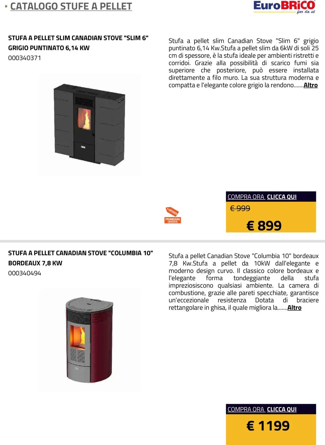 Volantino Eurobrico del 23.07.2025 | Pagina: 12 | Prodotti: Pellet, Stufa a pellet, Stufa