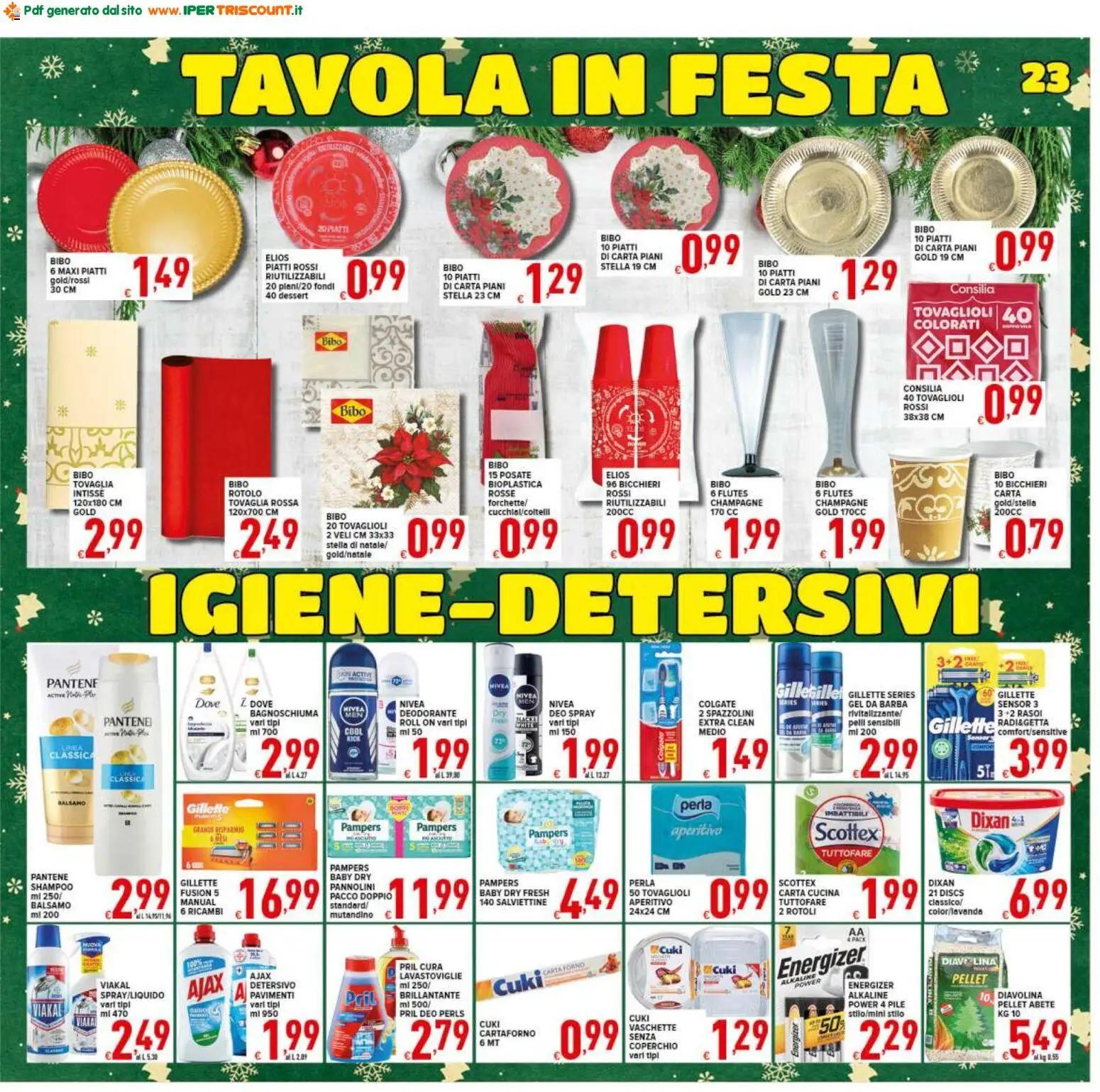 Volantino Ipertriscount del 06.12.2025 | Pagina: 23 | Prodotti: Pile, Bagnoschiuma, Vaschette, Aperitivo